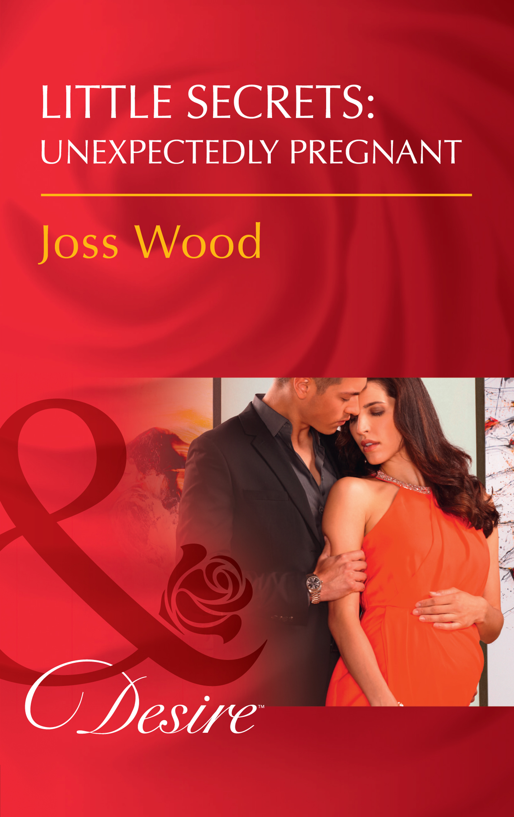 Обложка книги «Little Secrets: Unexpectedly Pregnant»
