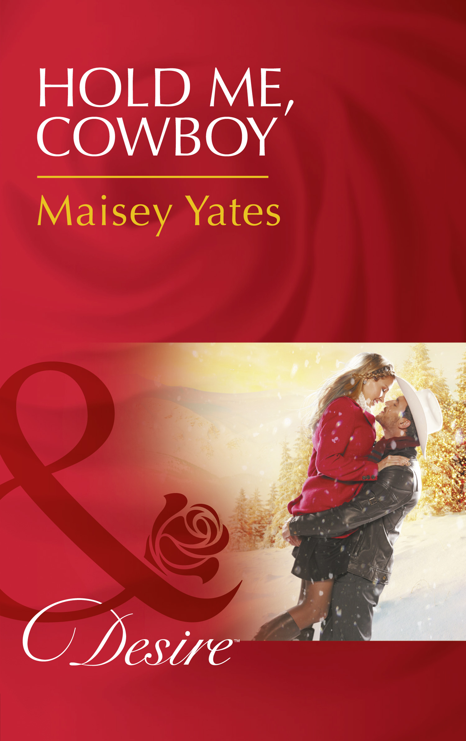 Обложка книги «Hold Me, Cowboy»