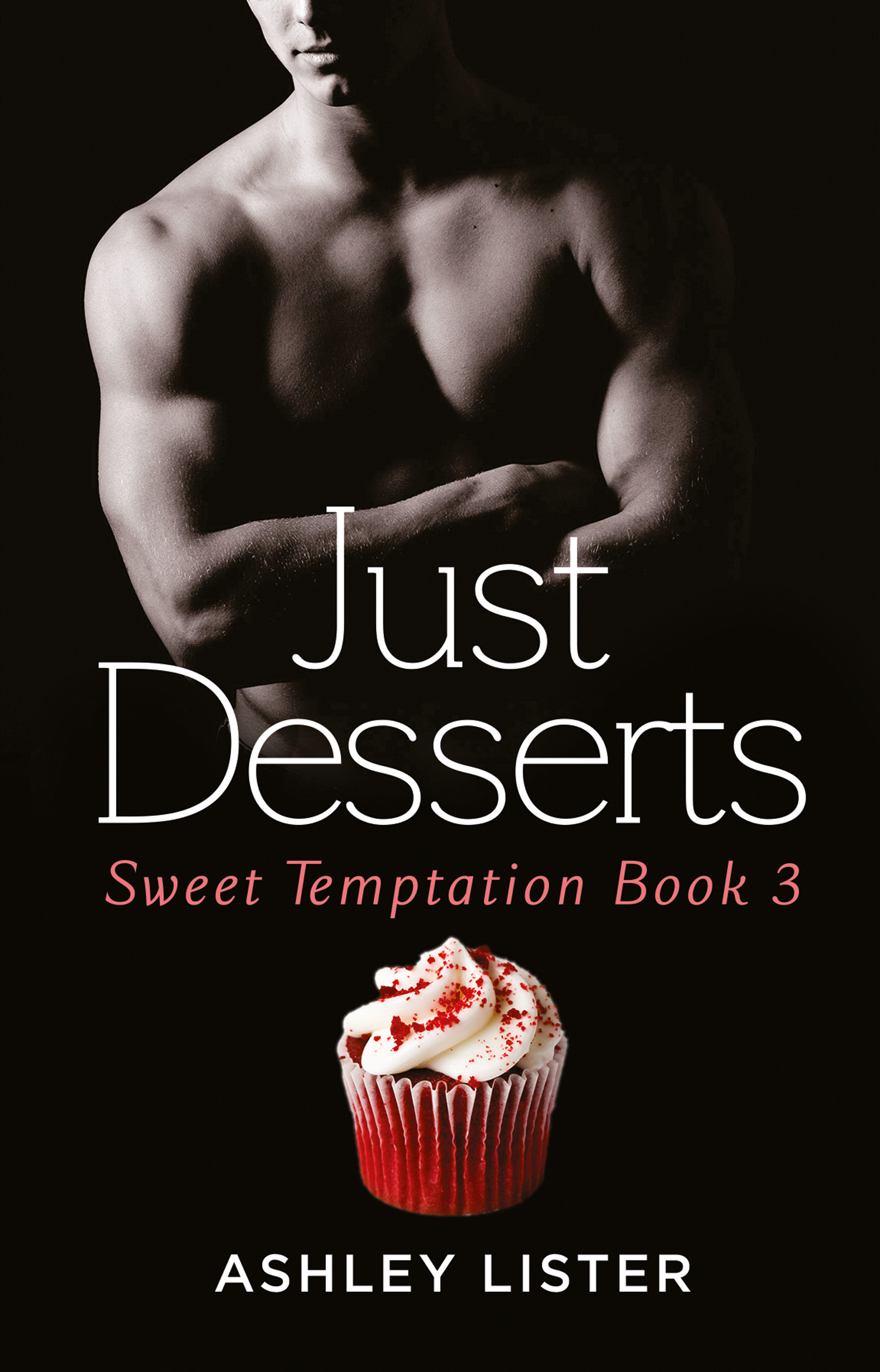 Обложка книги «Just Desserts»