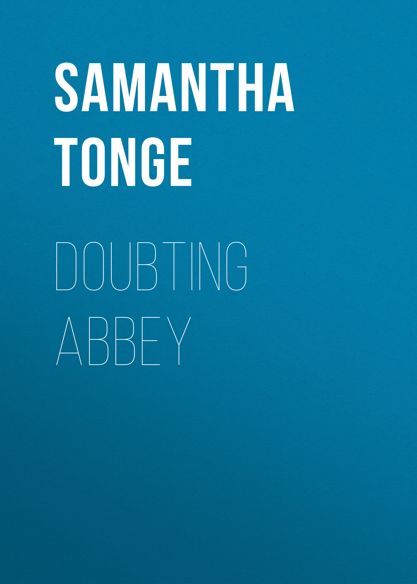 Обложка книги «Doubting Abbey»