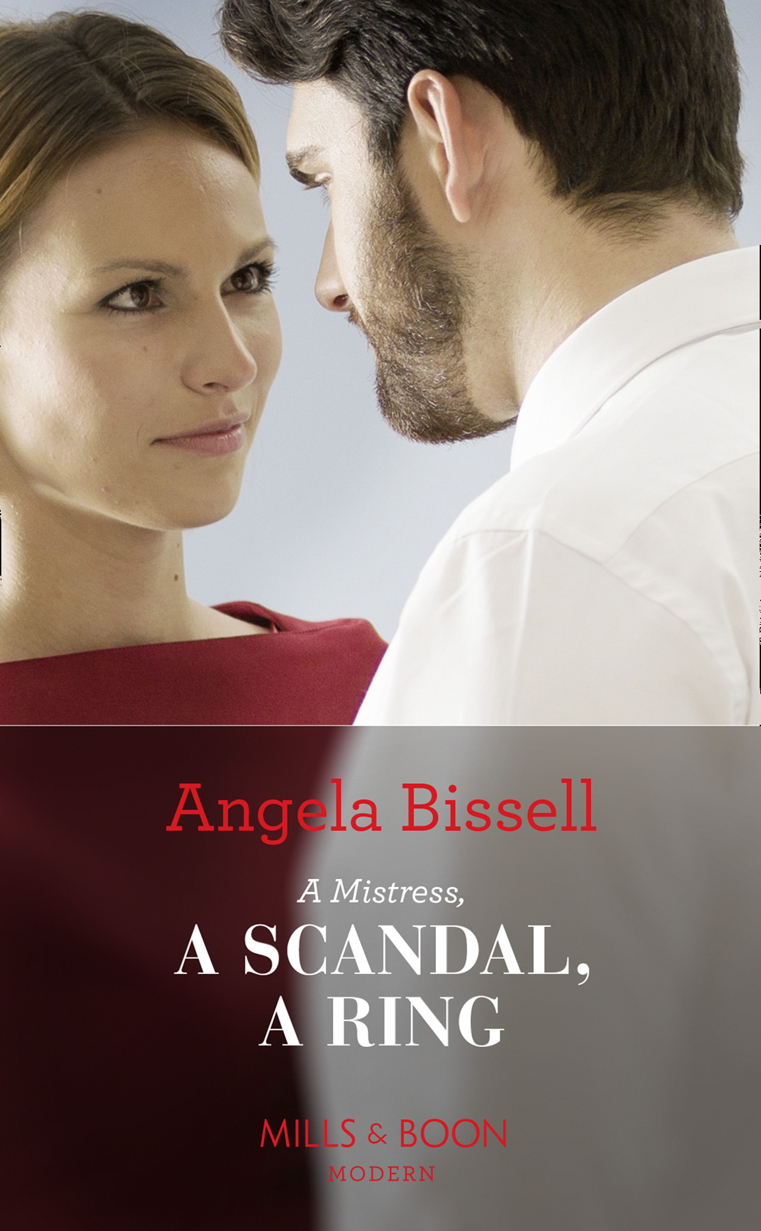 Обложка книги «A Mistress, A Scandal, A Ring»