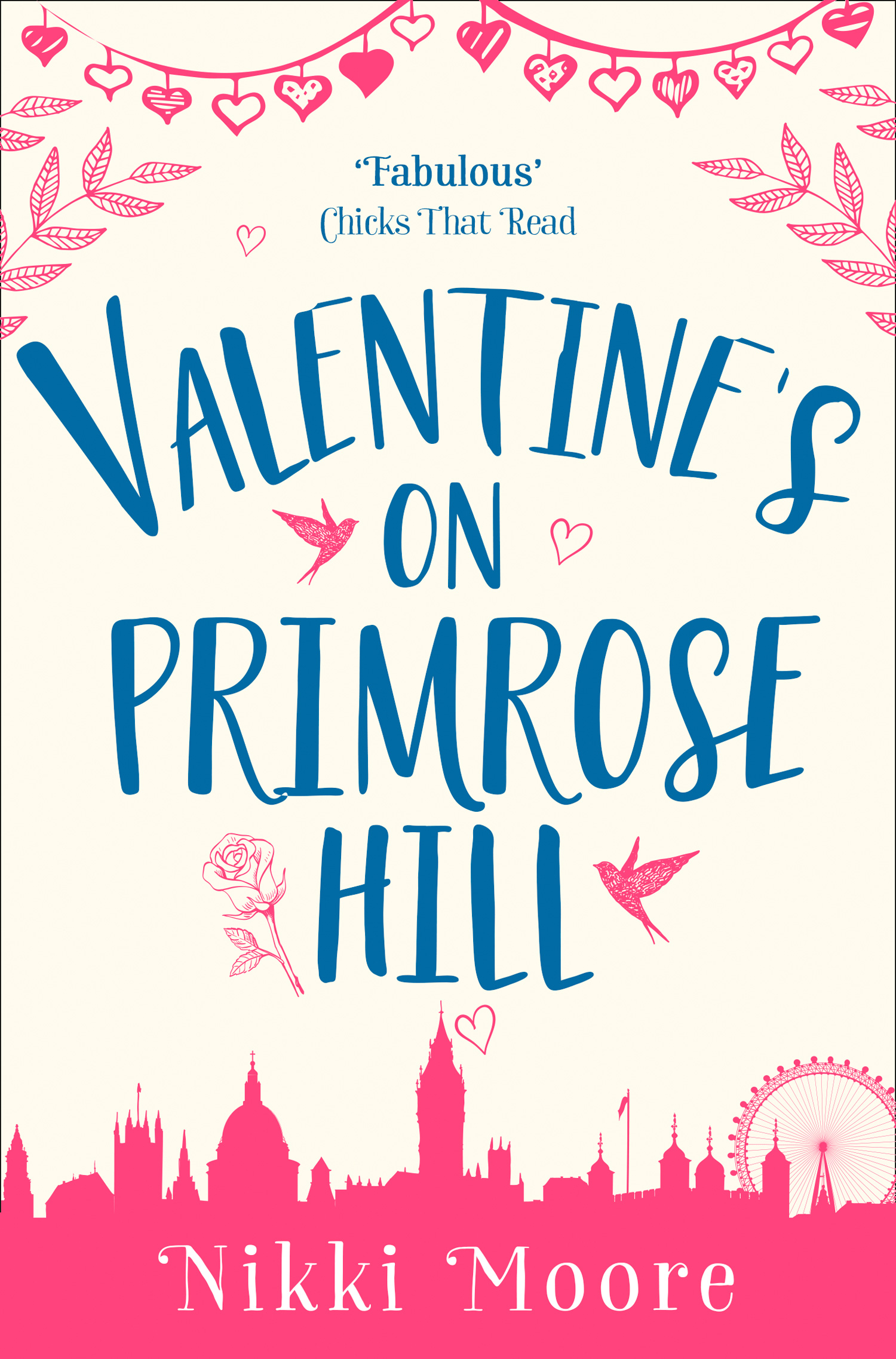 Обложка книги «Valentine’s on Primrose Hill»