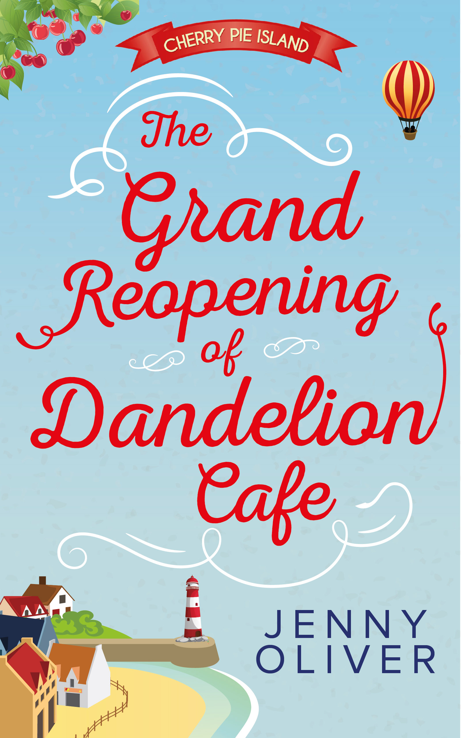 Обложка книги «The Grand Reopening Of Dandelion Cafe»