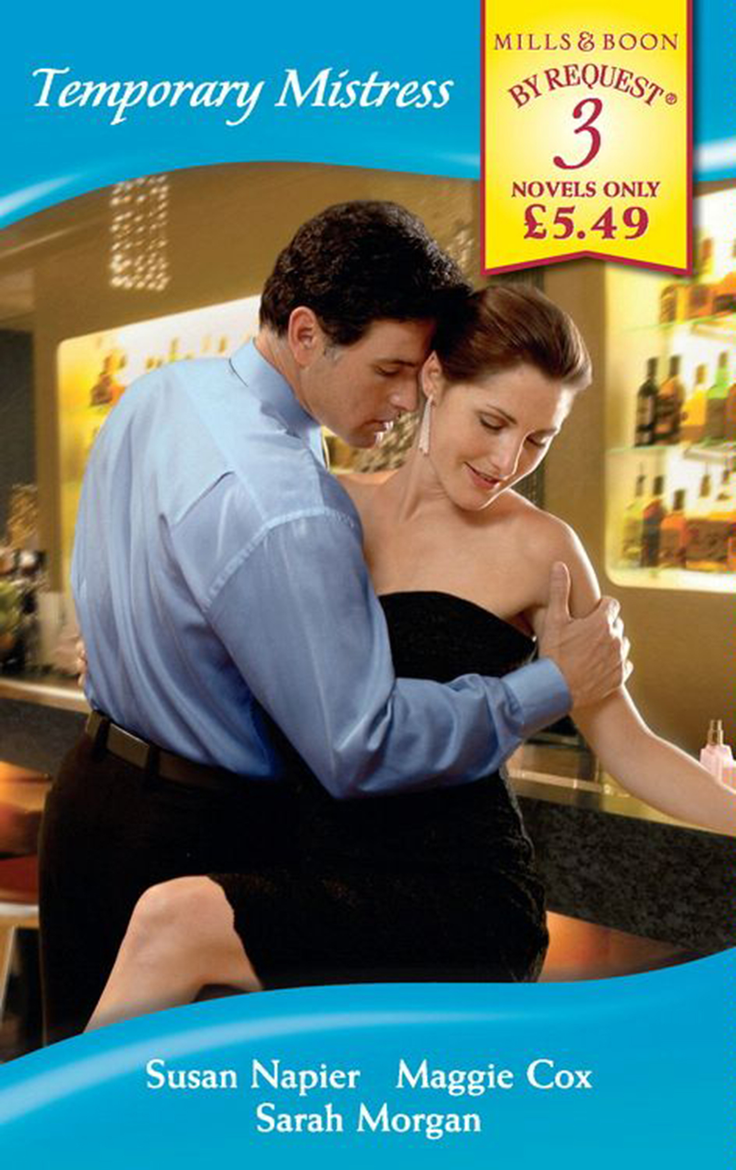 Обложка книги «Temporary Mistress: Mistress for a Weekend / Mistress on Demand / Public Wife, Private Mistress»