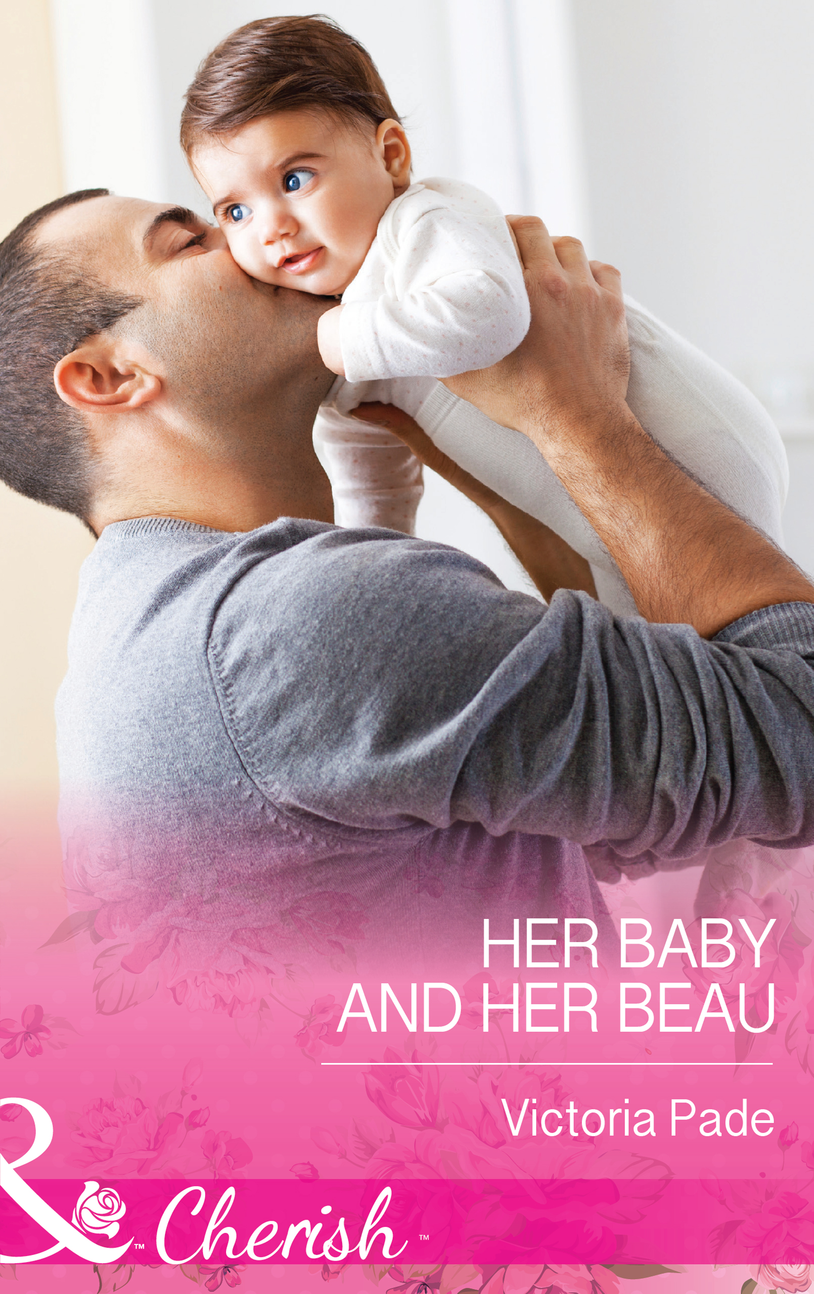 Обложка книги «Her Baby and Her Beau»