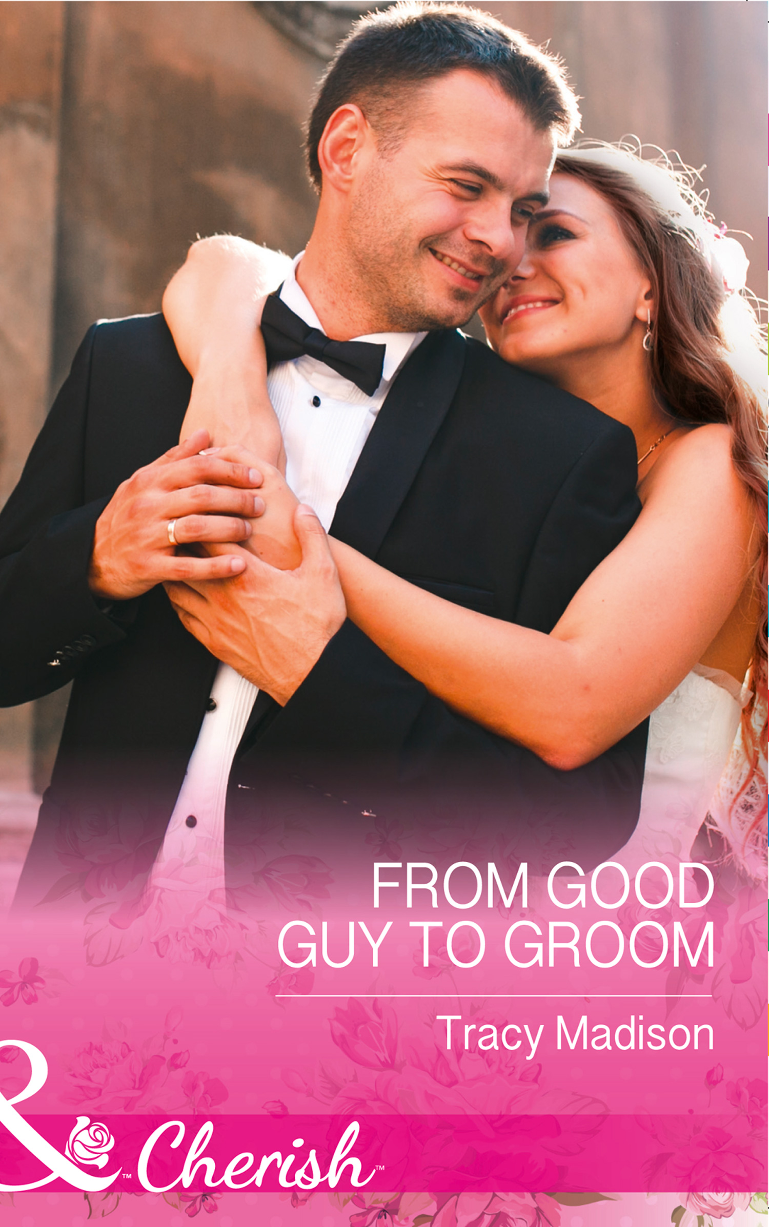 Обложка книги «From Good Guy To Groom»