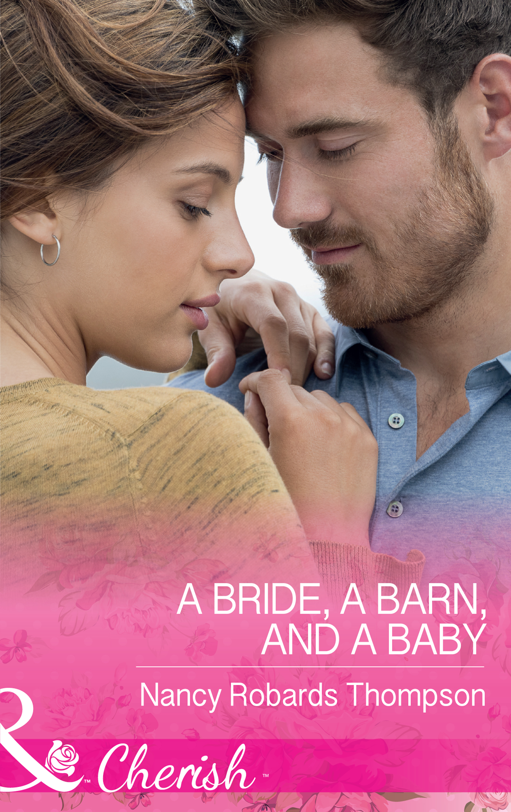 Обложка книги «A Bride, A Barn, And A Baby»