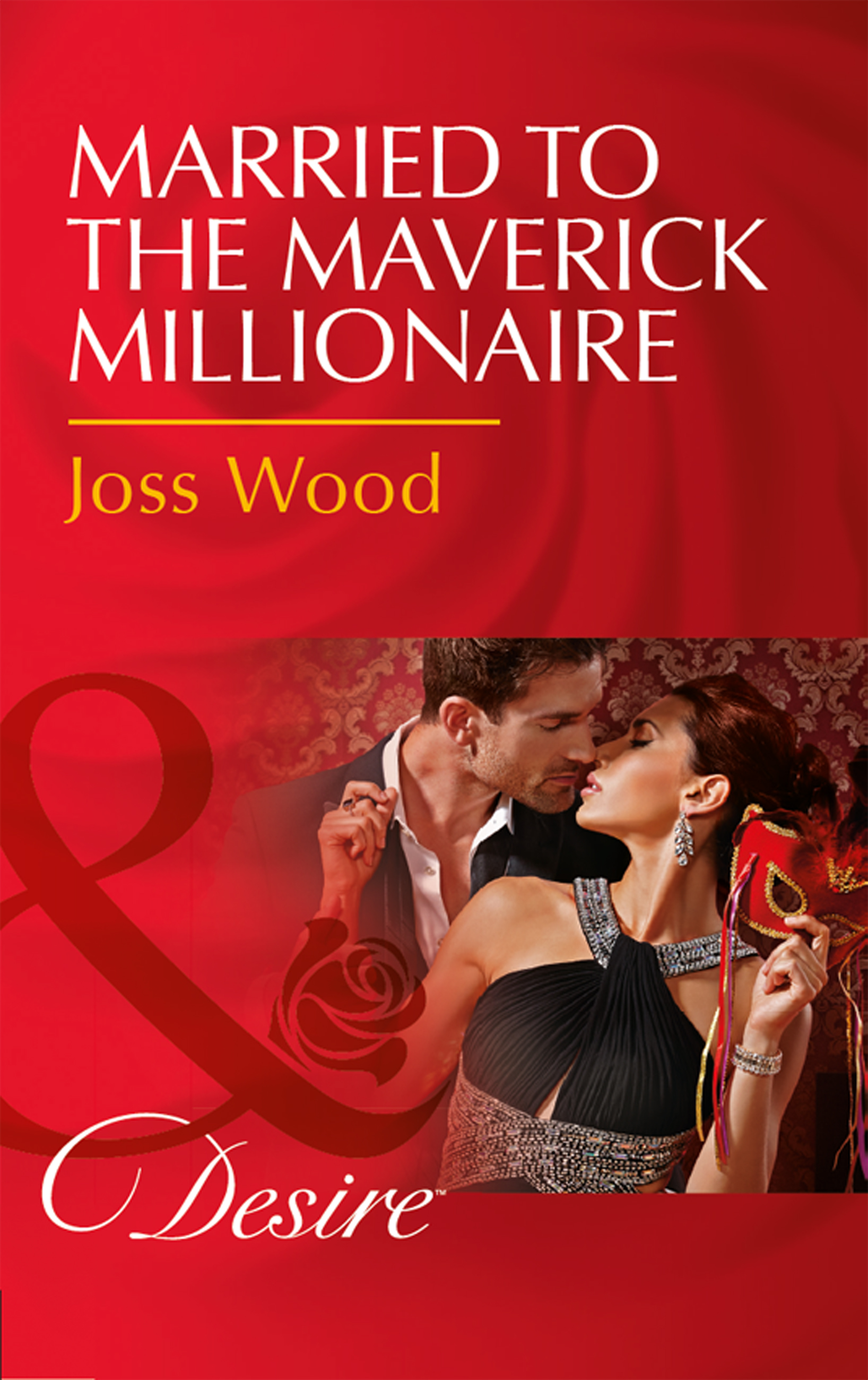 Обложка книги «Married To The Maverick Millionaire»