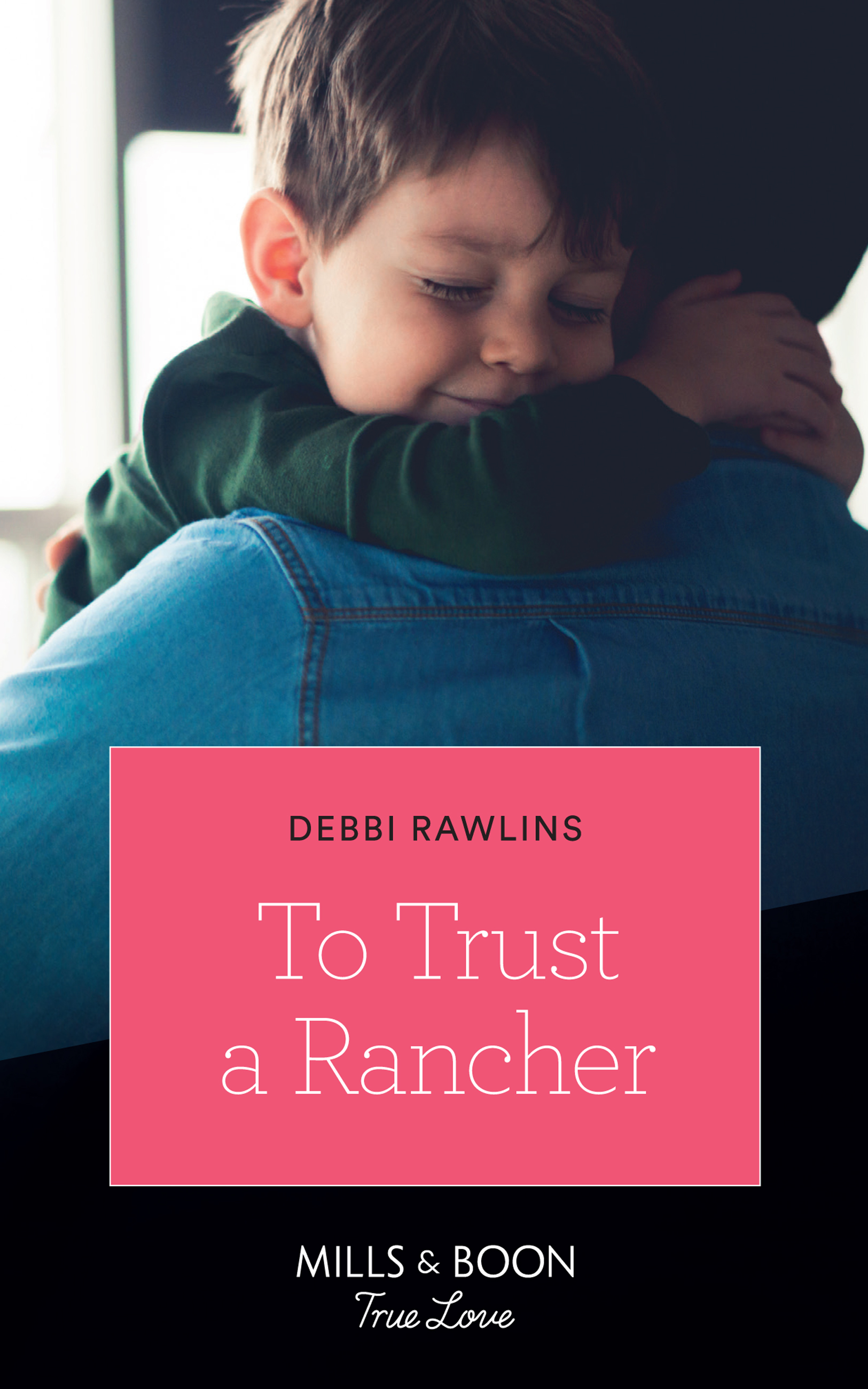 Обложка книги «To Trust A Rancher»