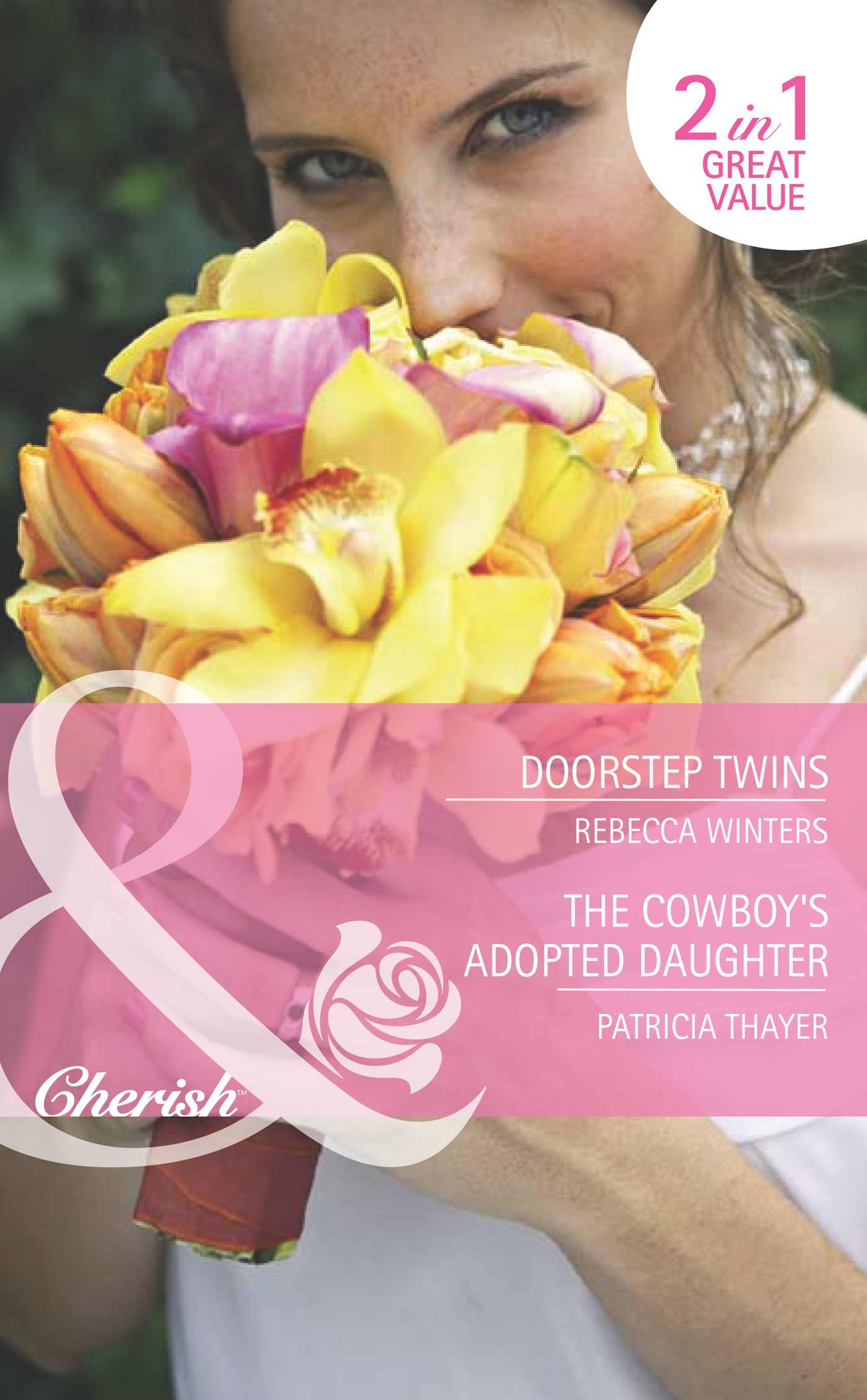 Обложка книги «Doorstep Twins / The Cowboy's Adopted Daughter: Doorstep Twins»
