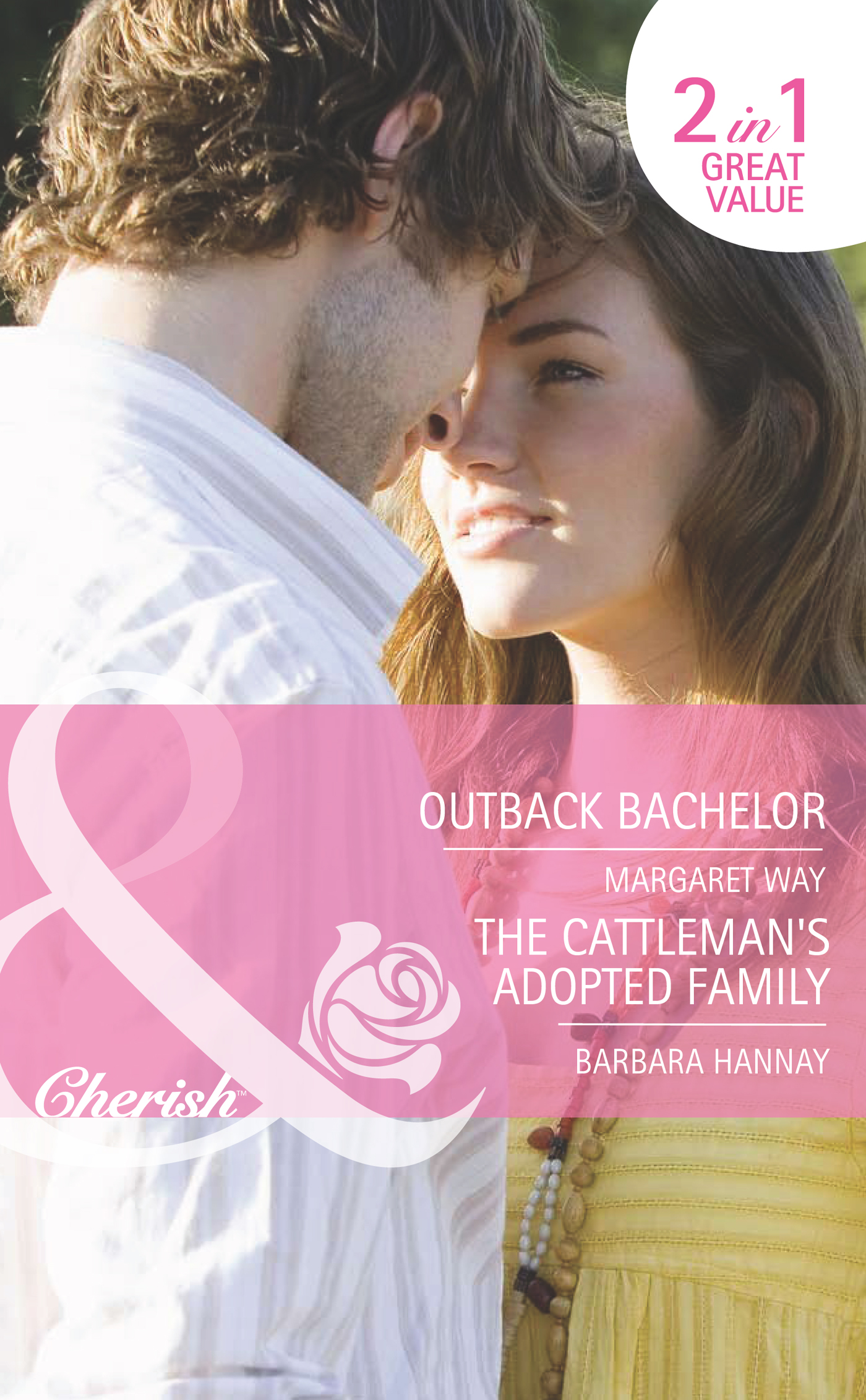 Обложка книги «Outback Bachelor / The Cattleman's Adopted Family: Outback Bachelor / The Cattleman's Adopted Family»