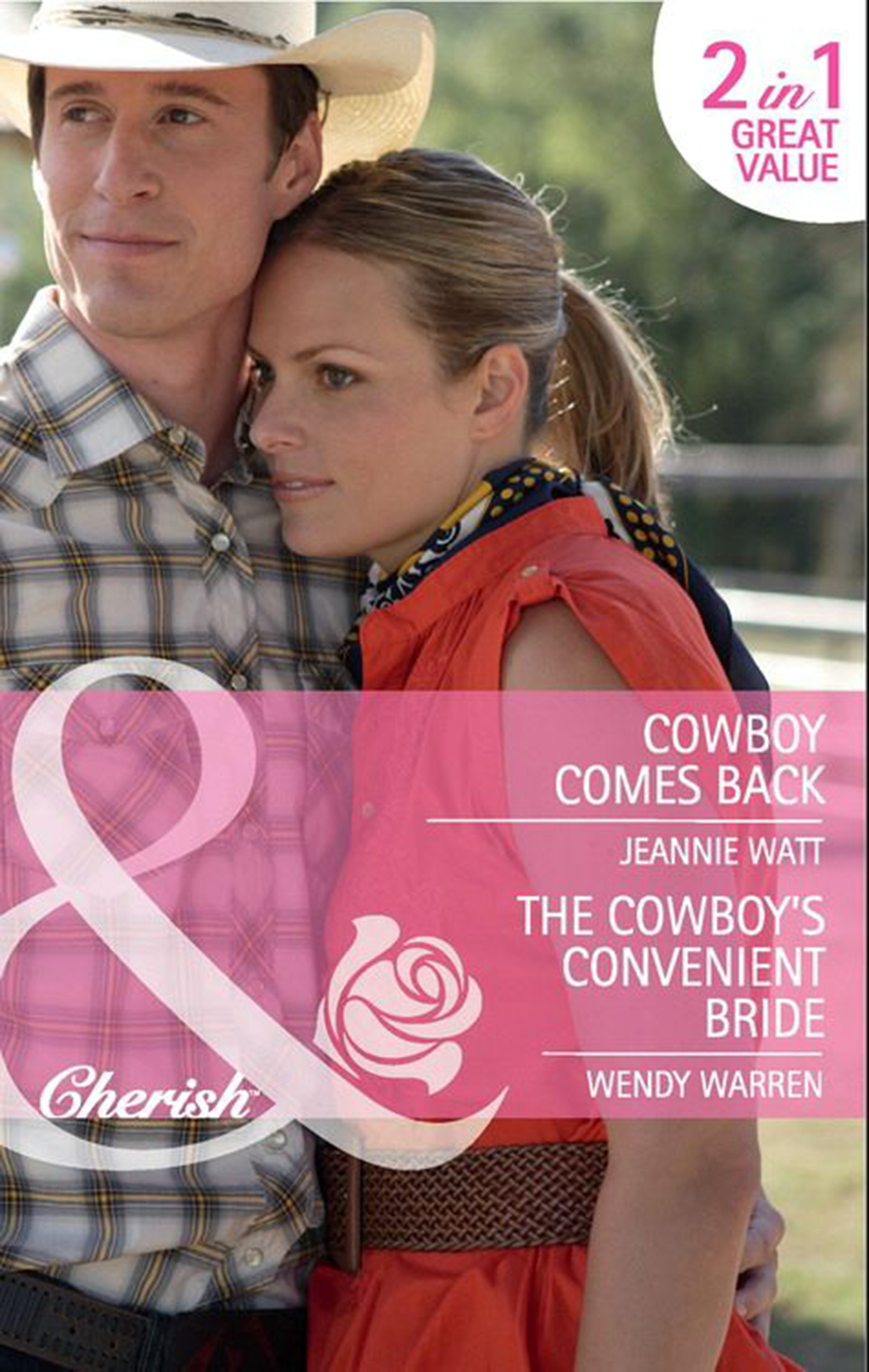 Обложка книги «Cowboy Comes Back / The Cowboy's Convenient Bride: Cowboy Comes Back / The Cowboy's Convenient Bride»