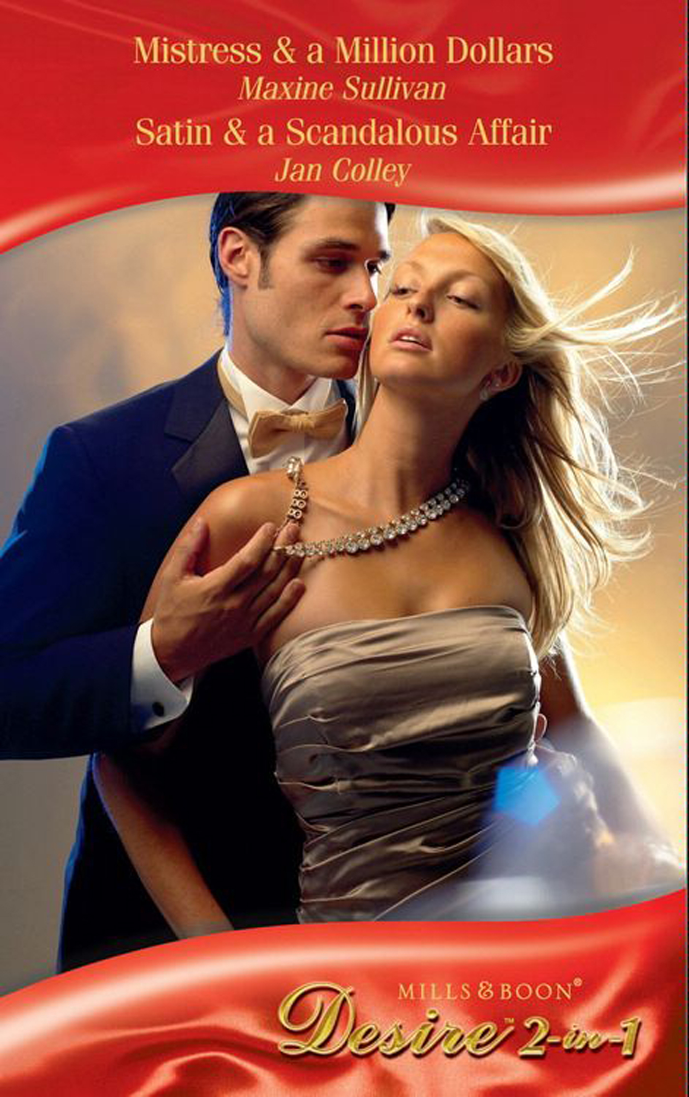 Обложка книги «Mistress & a Million Dollars / Satin & A Scandalous Affair: Mistress & a Million Dollars»