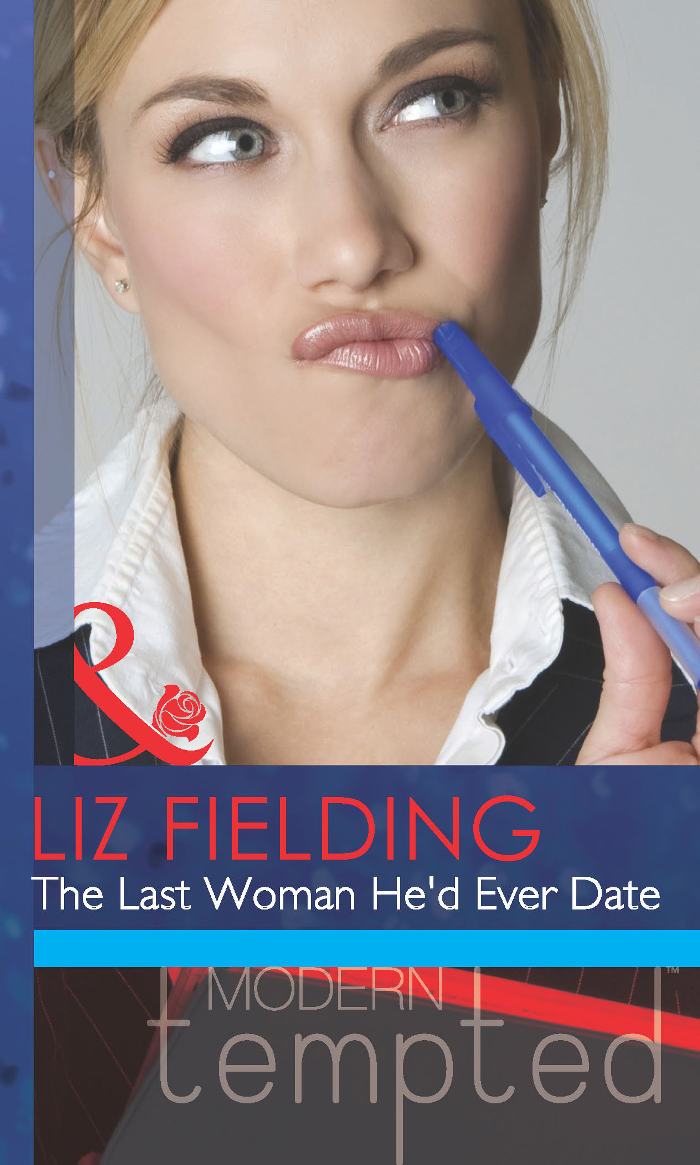 Обложка книги «The Last Woman He'd Ever Date»