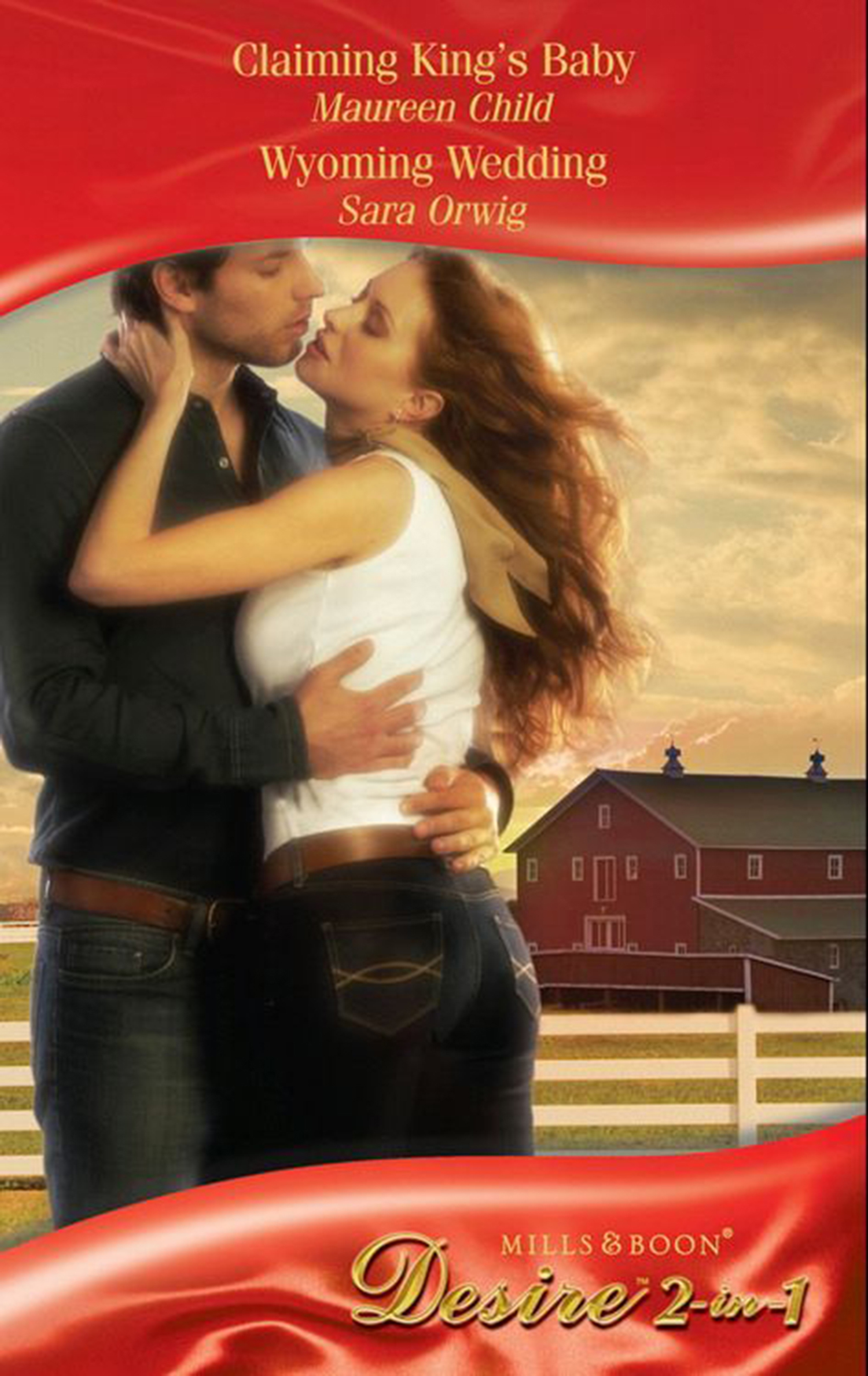 Обложка книги «Claiming King's Baby / Wyoming Wedding: Claiming King's Baby»