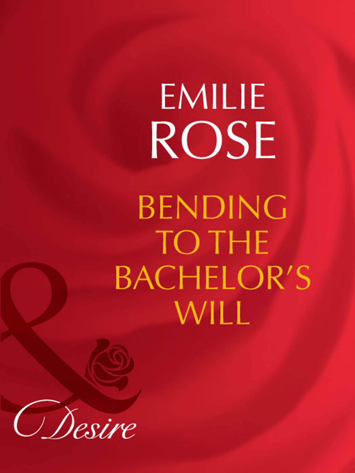 Обложка книги «Bending to the Bachelor's Will»