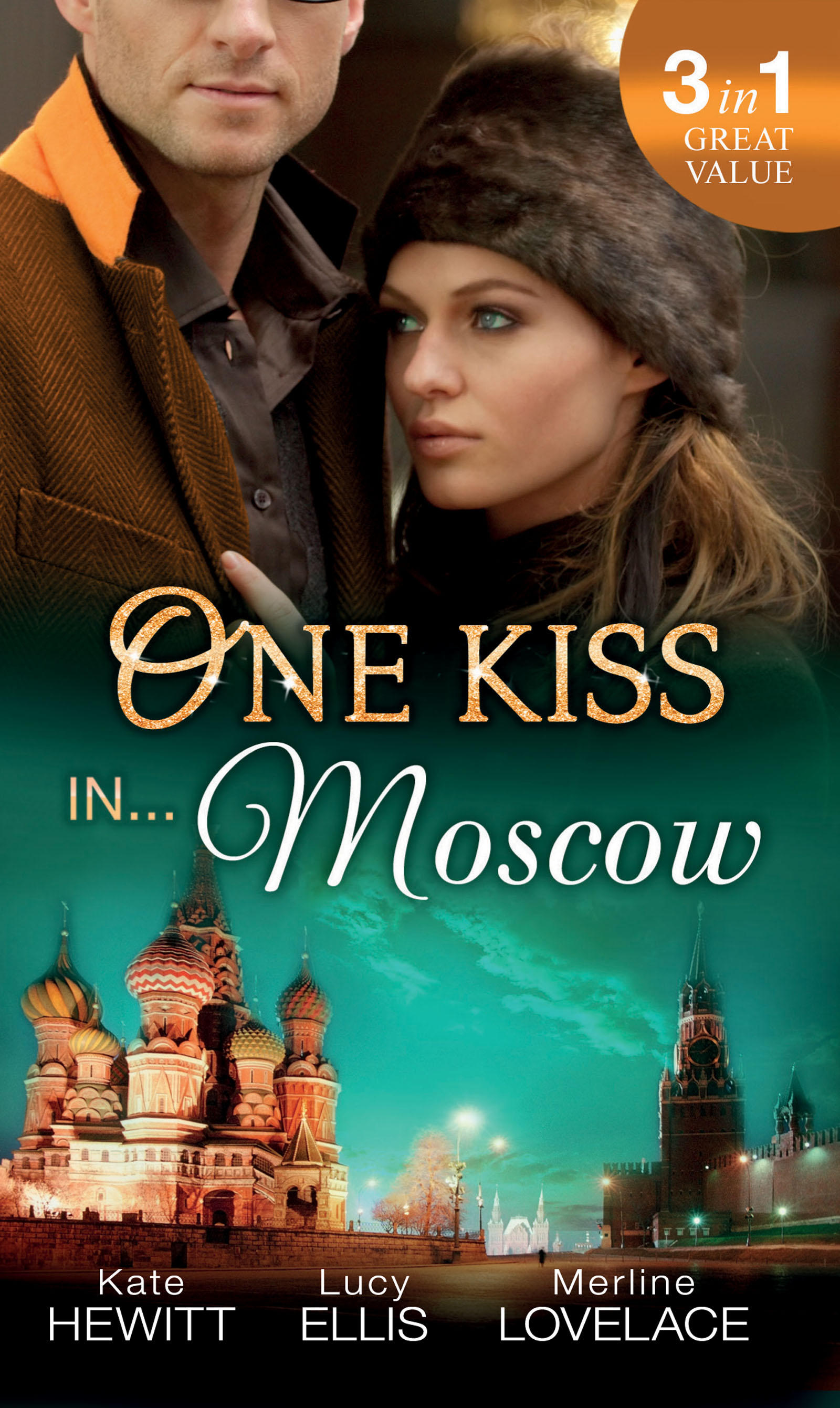Обложка книги «One Kiss in... Moscow: Kholodov's Last Mistress / The Man She Shouldn't Crave / Strangers When We Meet»