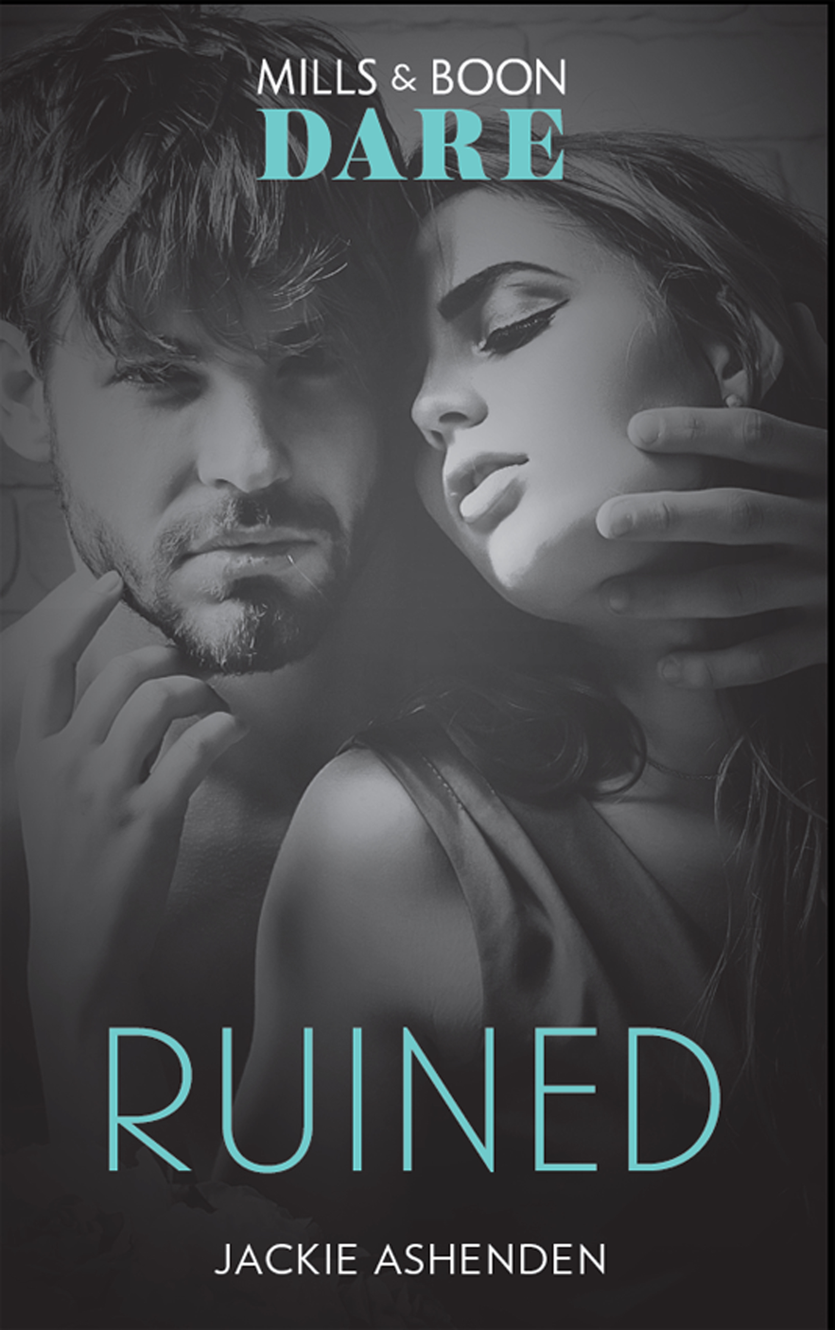Обложка книги «Ruined: A scorching hot romance book with a bad-boy. Perfect for fans of Fifty Shades Freed»