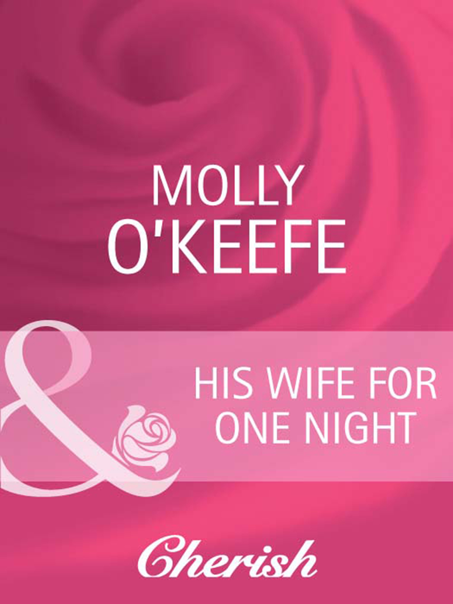 Обложка книги «His Wife for One Night»