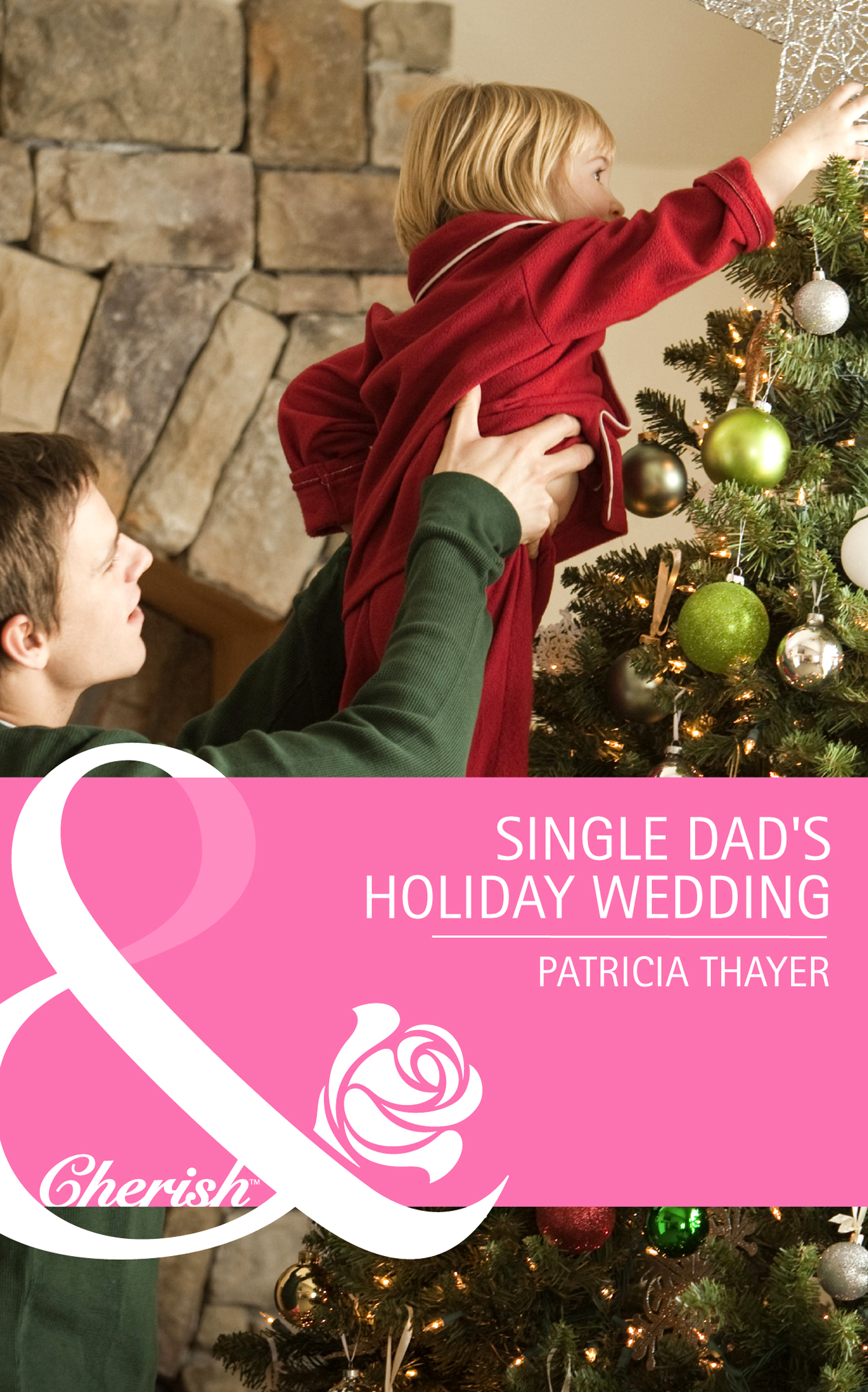 Обложка книги «Single Dad's Holiday Wedding»