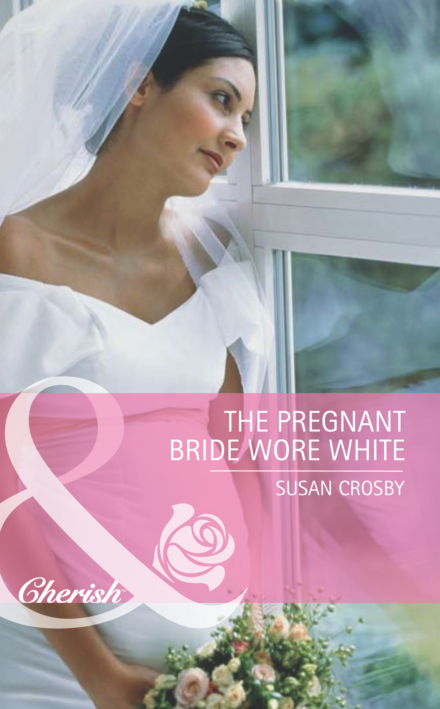 Обложка книги «The Pregnant Bride Wore White»