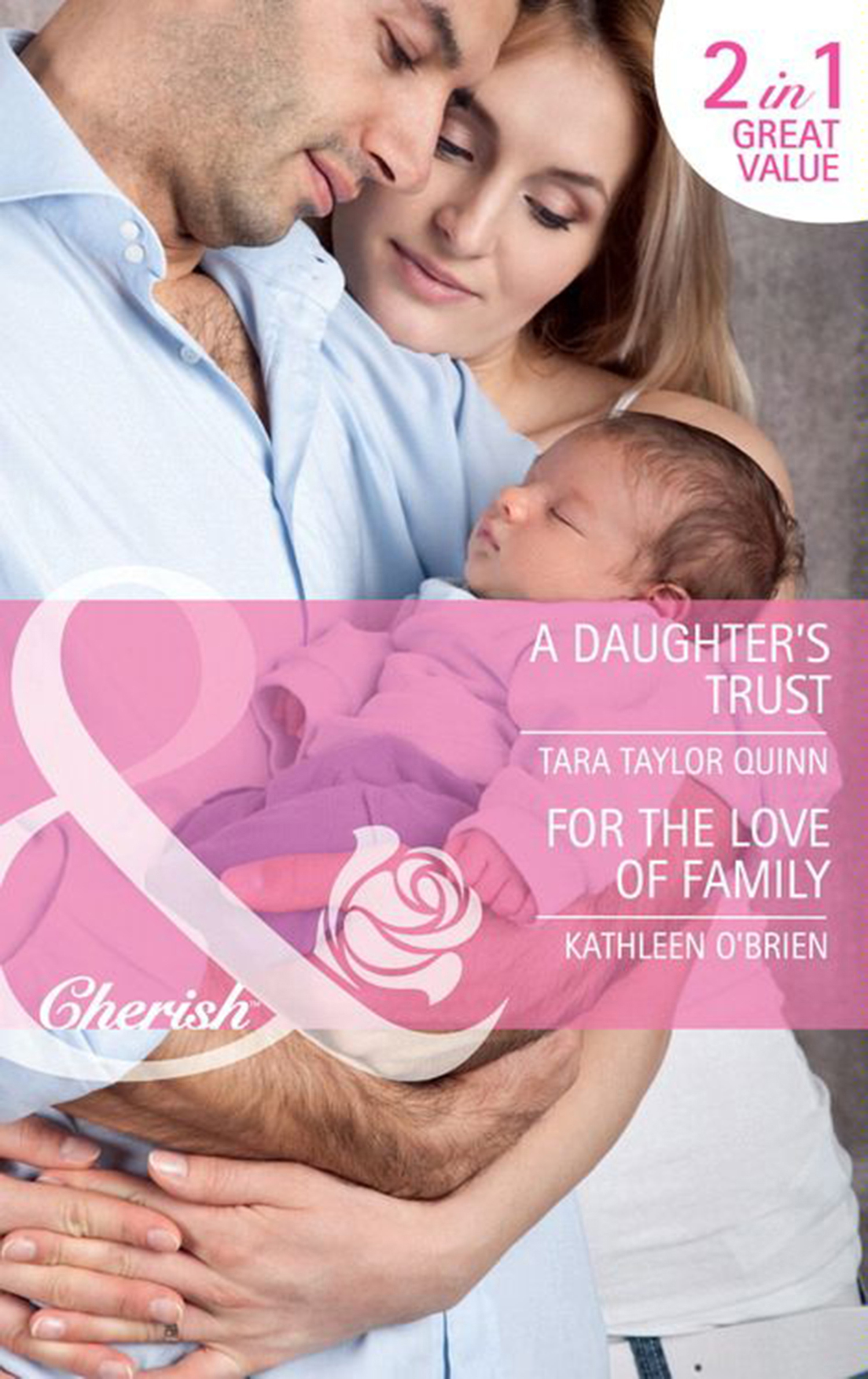 Обложка книги «A Daughter's Trust / For the Love of Family: A Daughter's Trust / For the Love of Family»