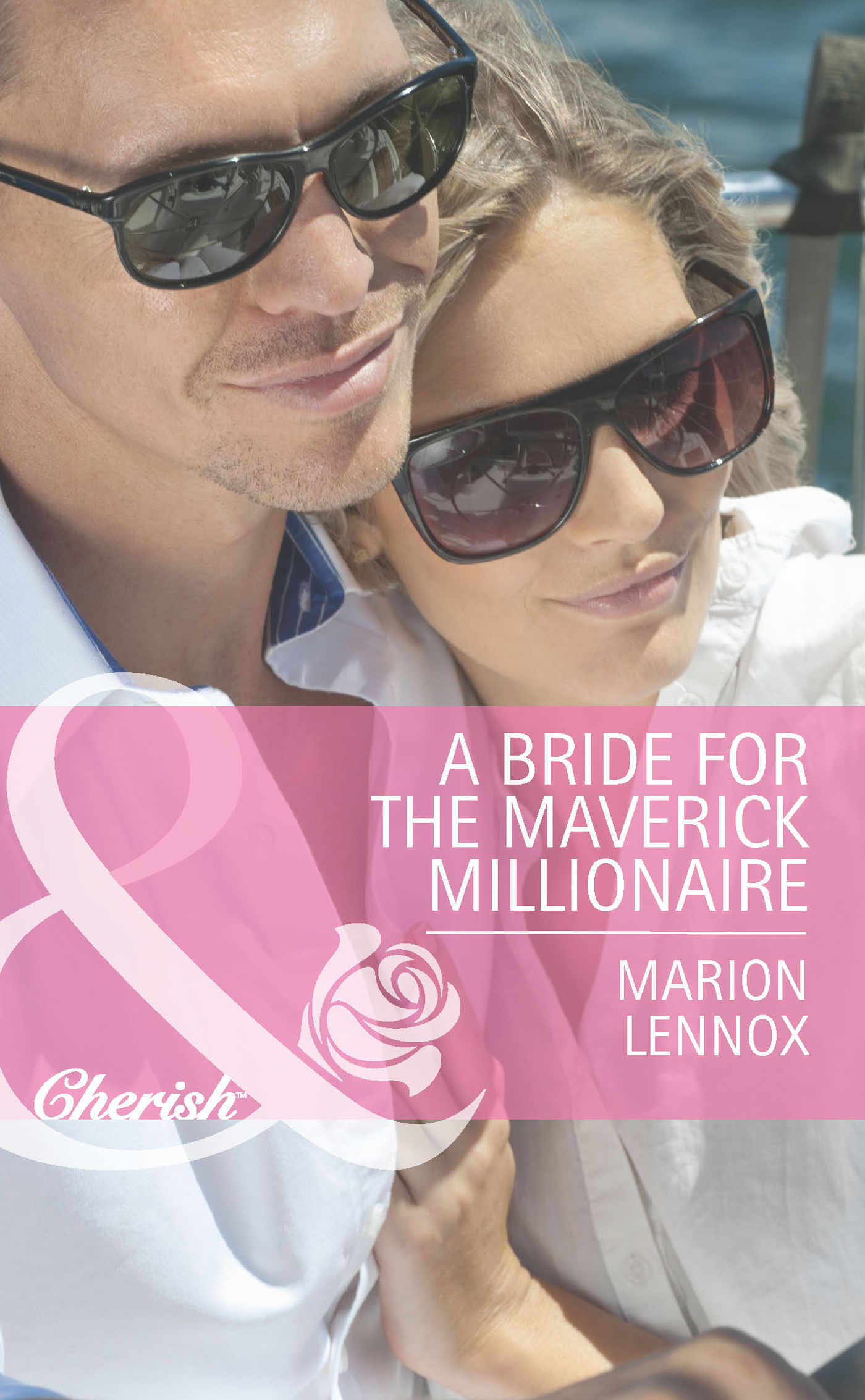Обложка книги «A Bride for the Maverick Millionaire»