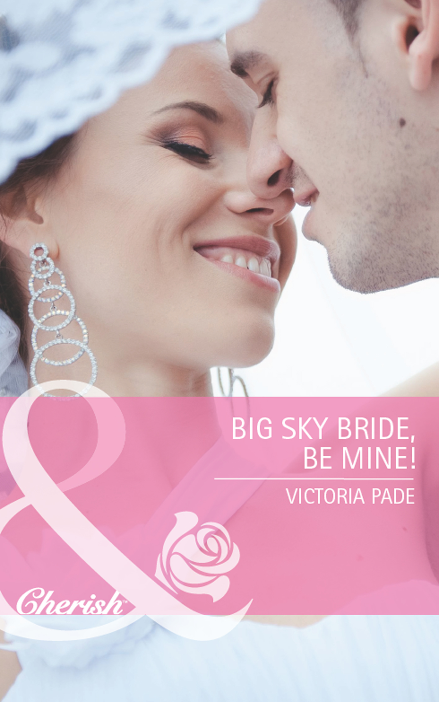 Обложка книги «Big Sky Bride, Be Mine!»