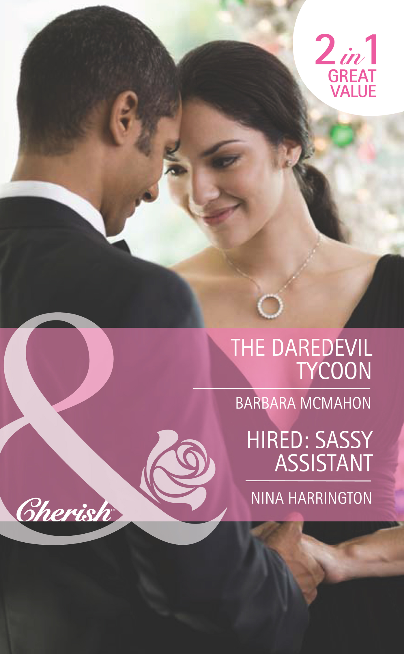 Обложка книги «The Daredevil Tycoon / Hired: Sassy Assistant: The Daredevil Tycoon»