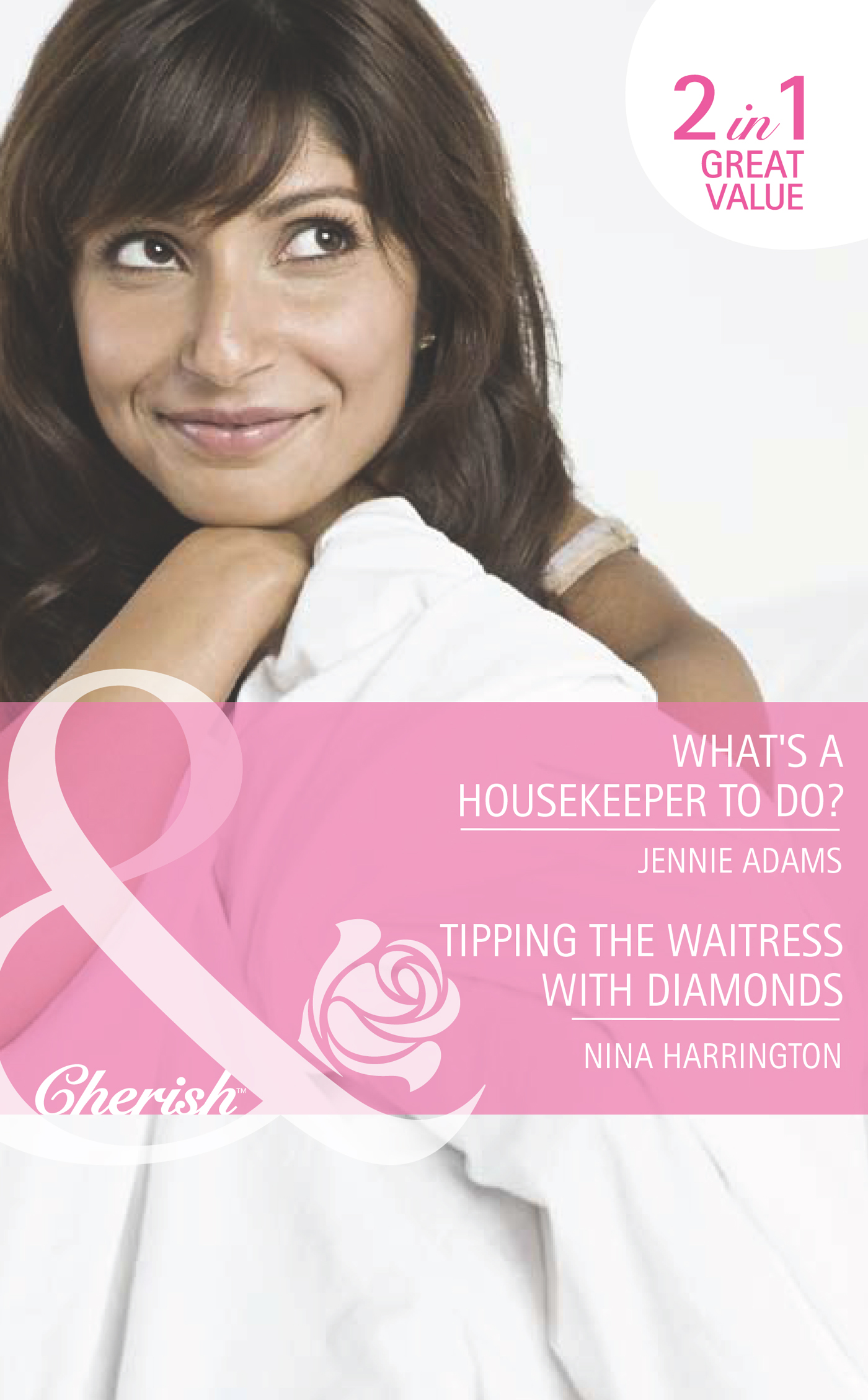 Обложка книги «What's A Housekeeper To Do? / Tipping the Waitress with Diamonds: What's A Housekeeper To Do? / Tipping the Waitress with Diamonds»