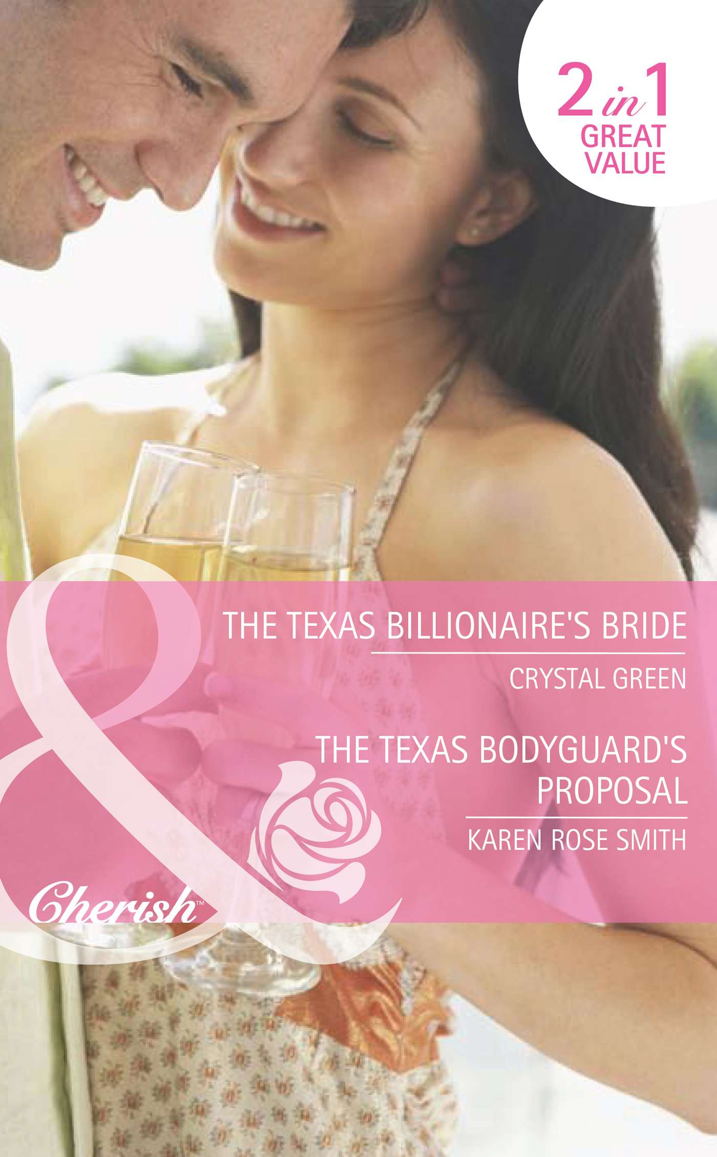 Обложка книги «The Texas Billionaire's Bride / The Texas Bodyguard's Proposal: The Texas Billionaire's Bride»