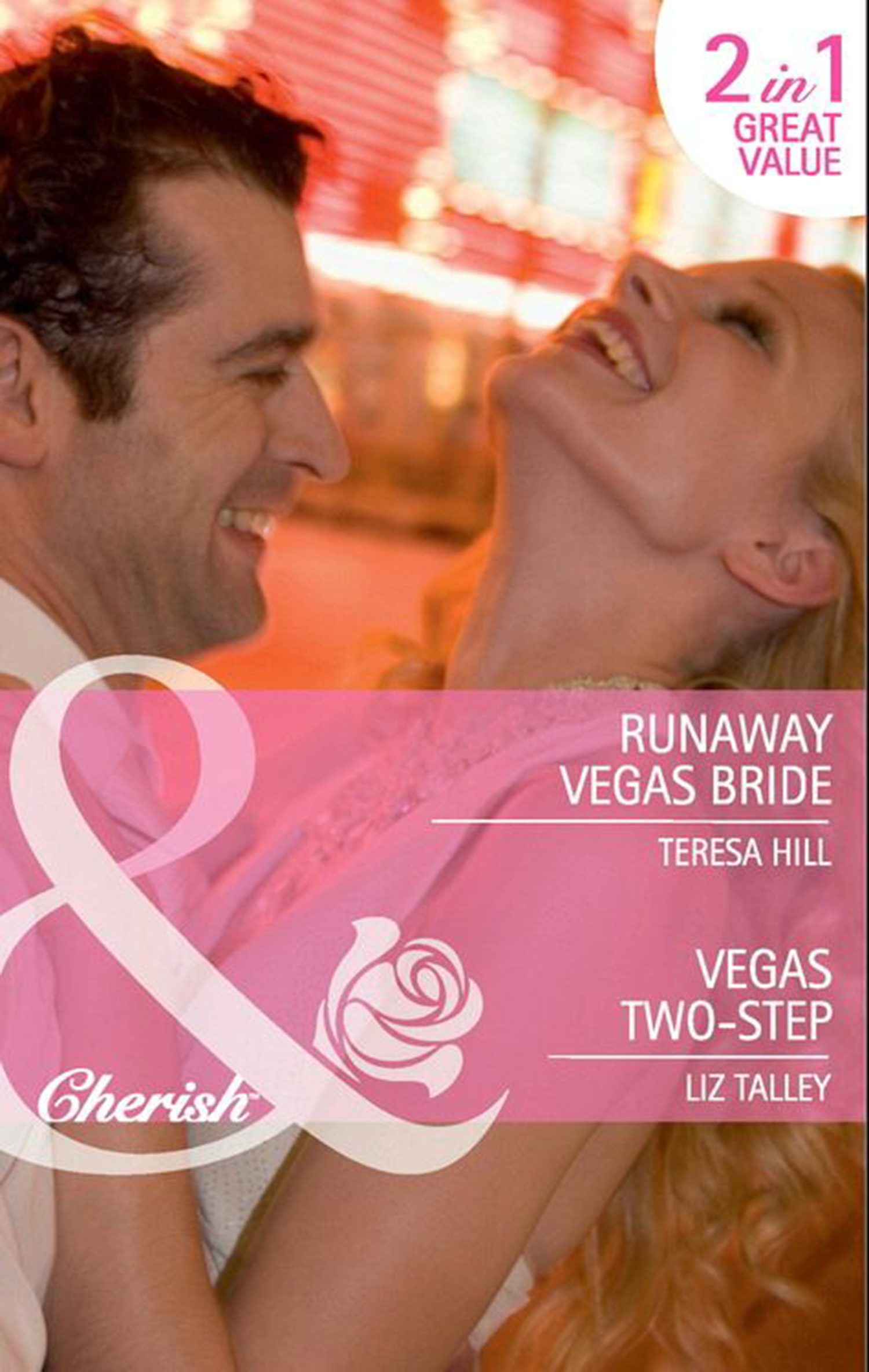 Обложка книги «Runaway Vegas Bride / Vegas Two-Step: Runaway Vegas Bride / Vegas Two-Step»