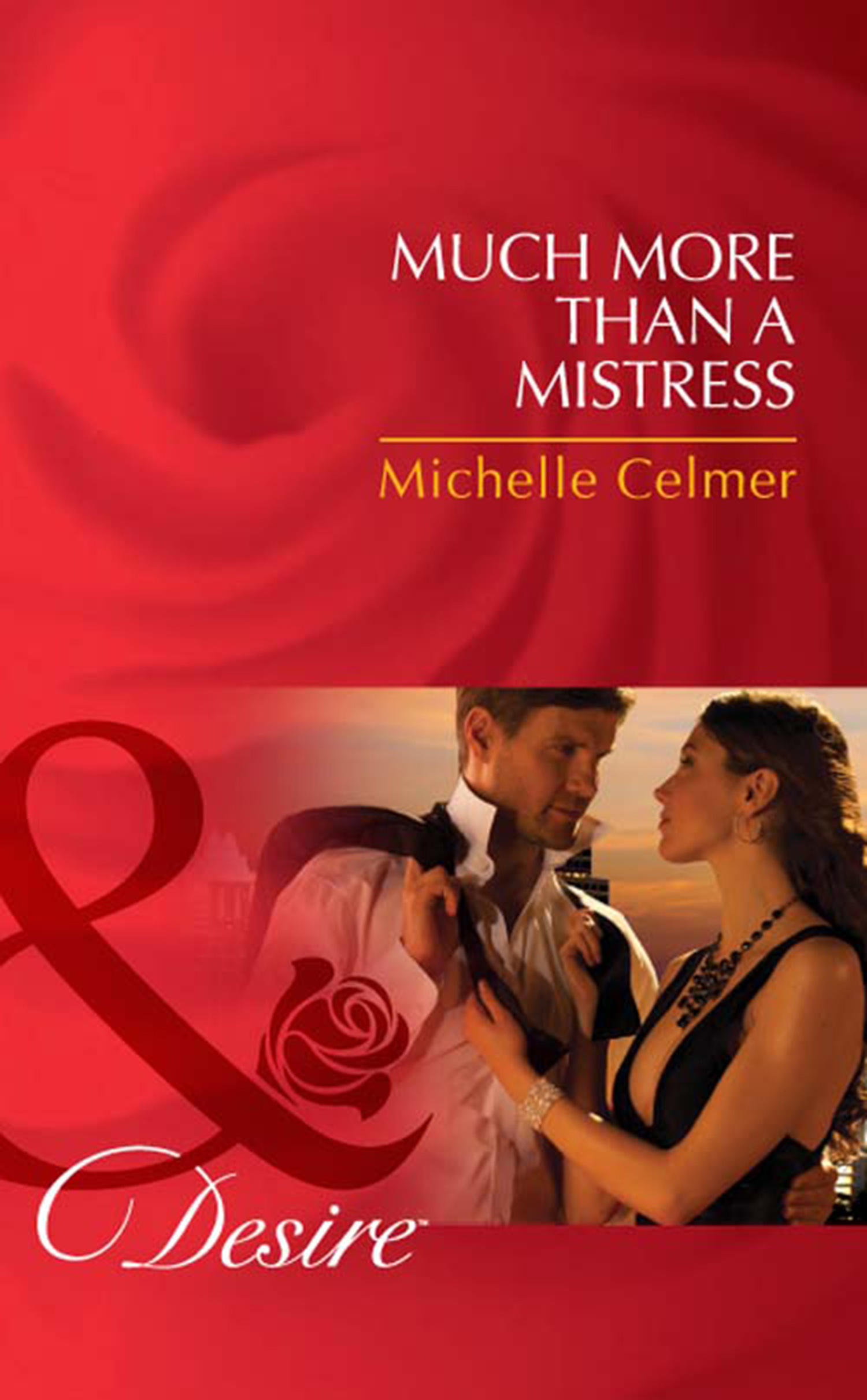 Обложка книги «Much More Than a Mistress»