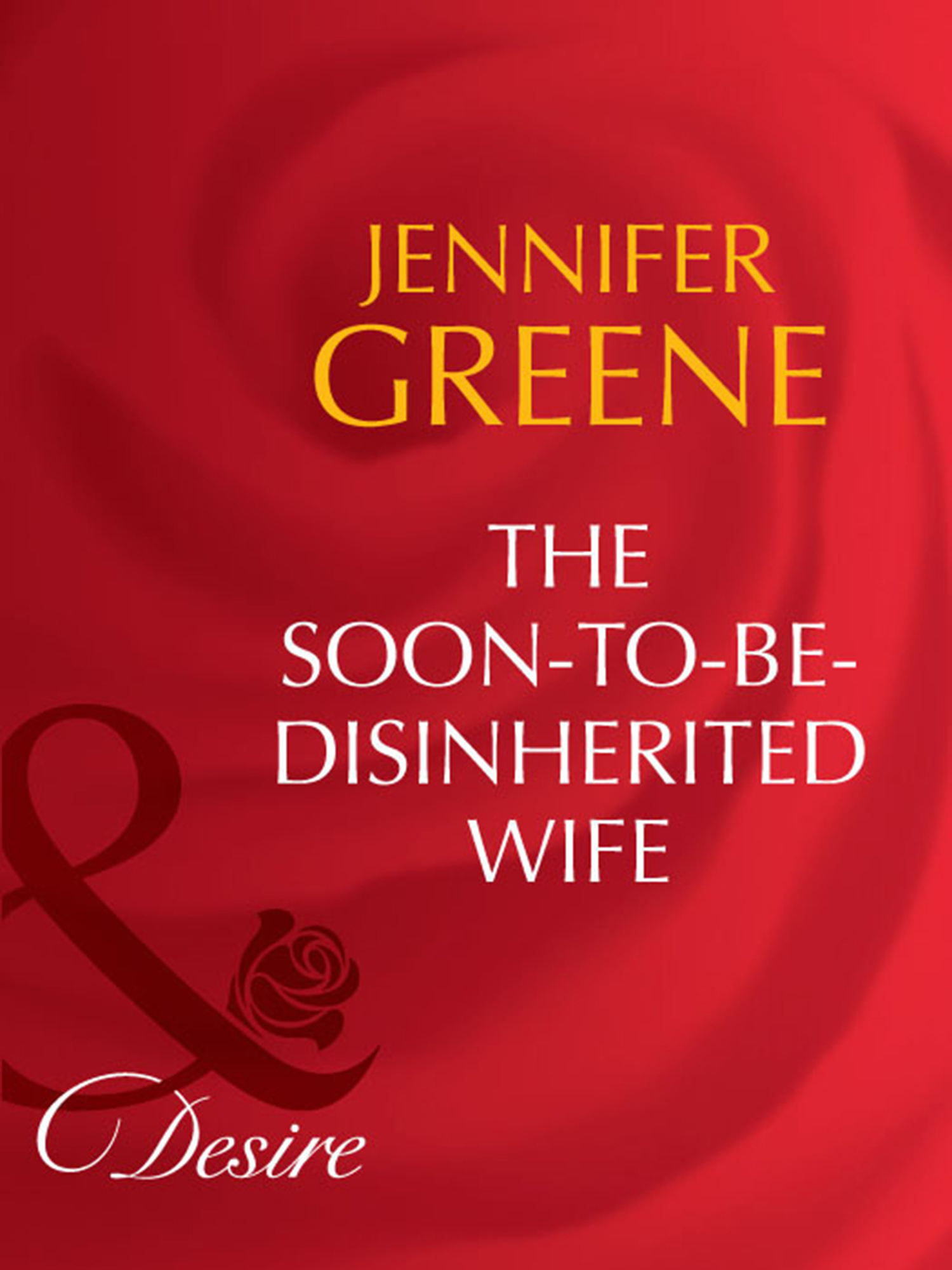 Обложка книги «The Soon-To-Be-Disinherited Wife»