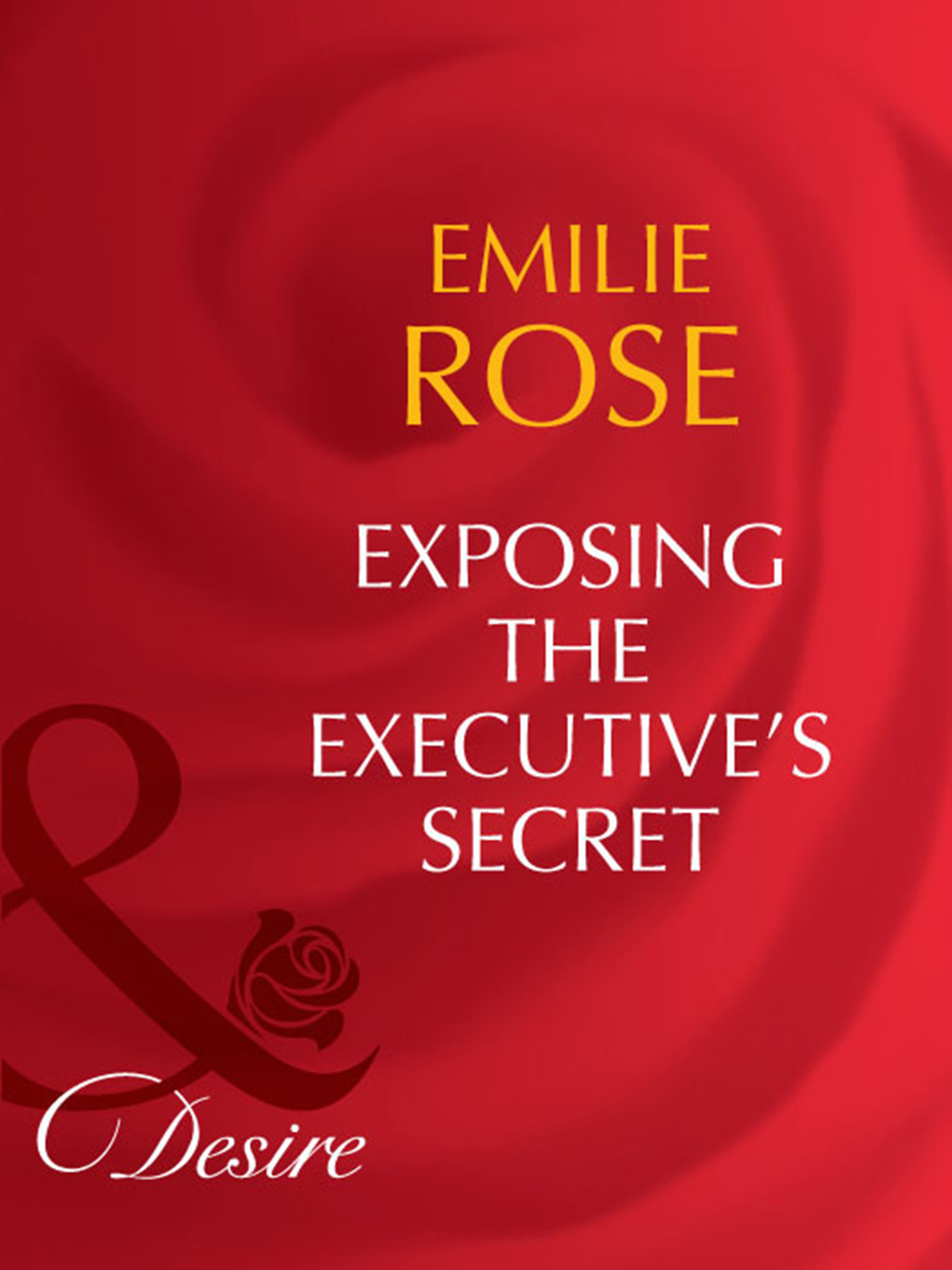 Обложка книги «Exposing the Executive's Secrets»
