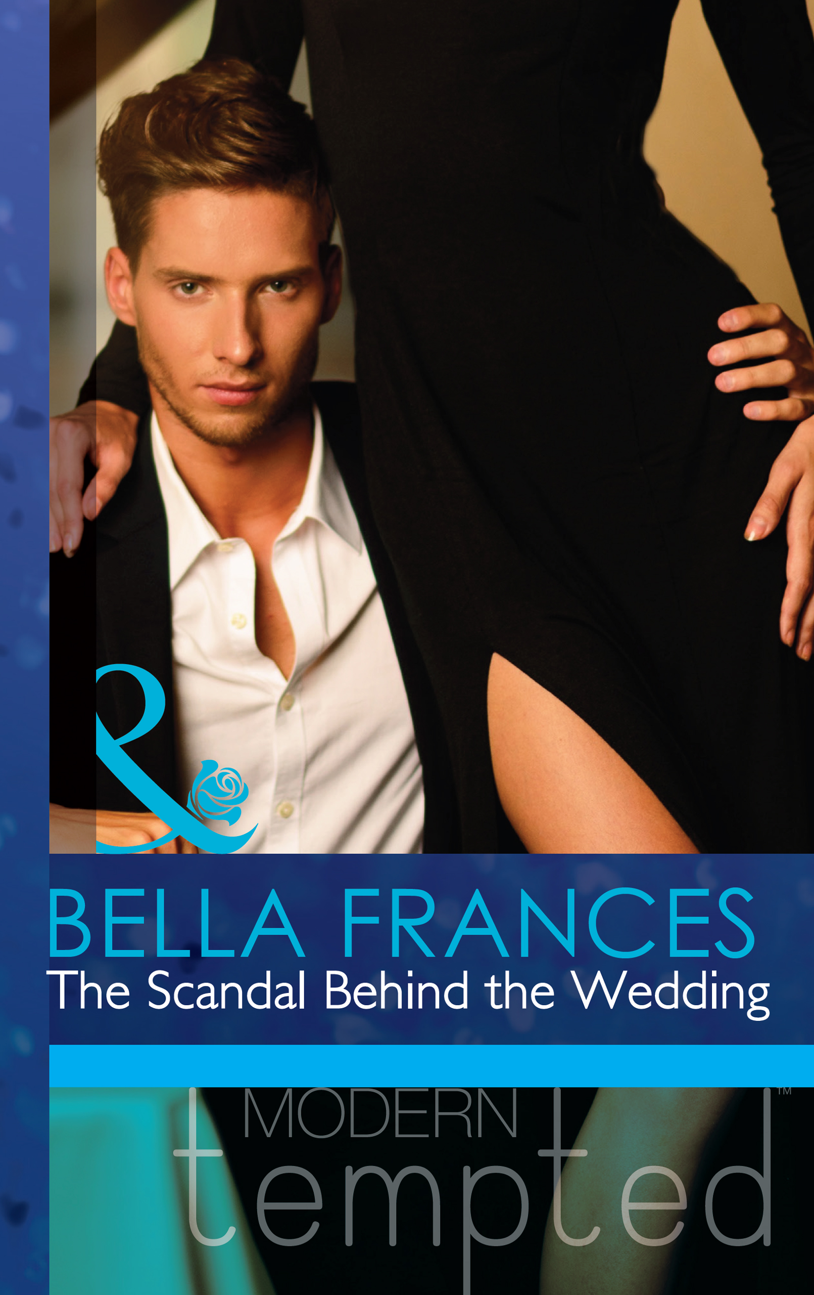 Обложка книги «The Scandal Behind the Wedding»
