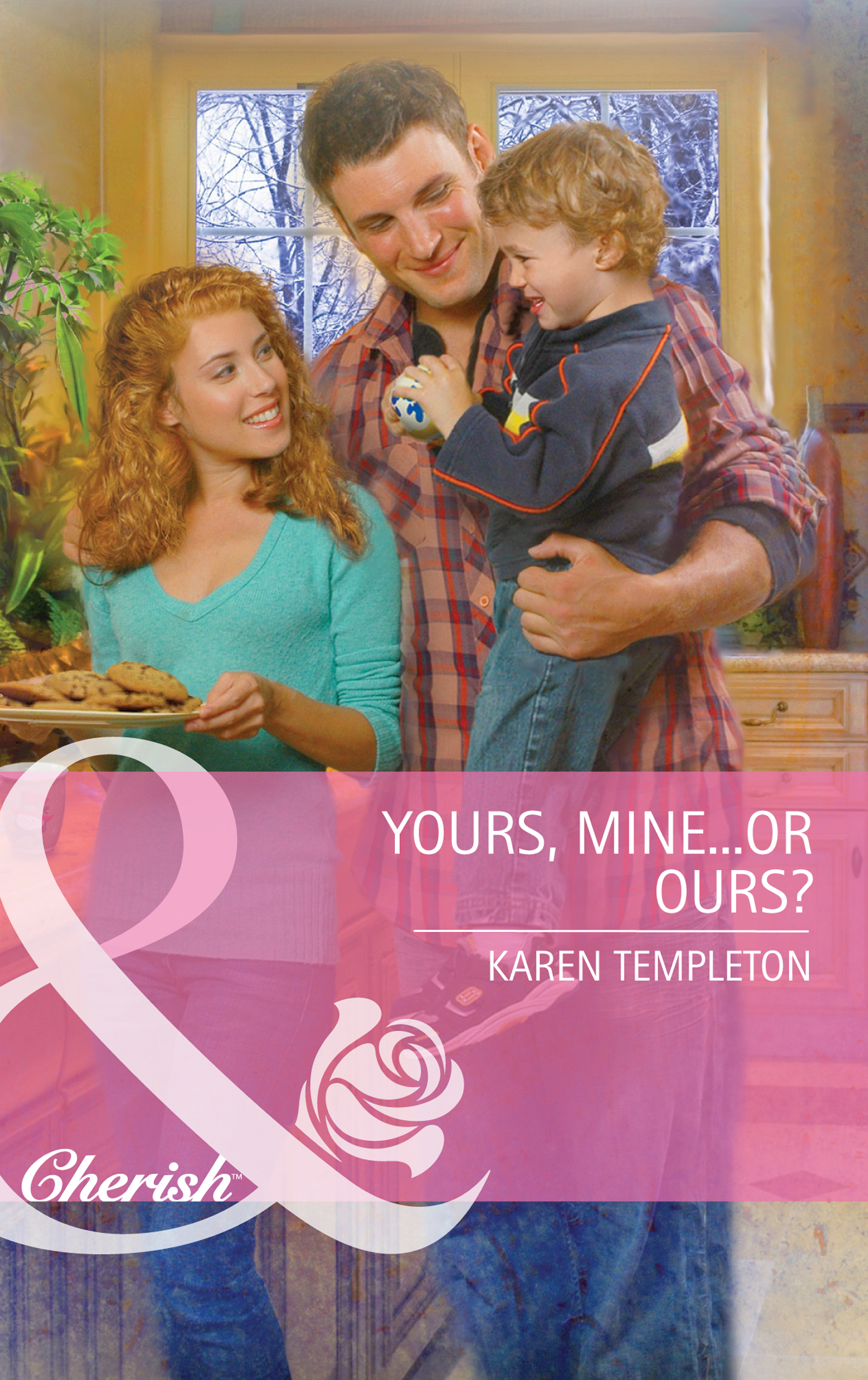 Обложка книги «Yours, Mine...or Ours?»