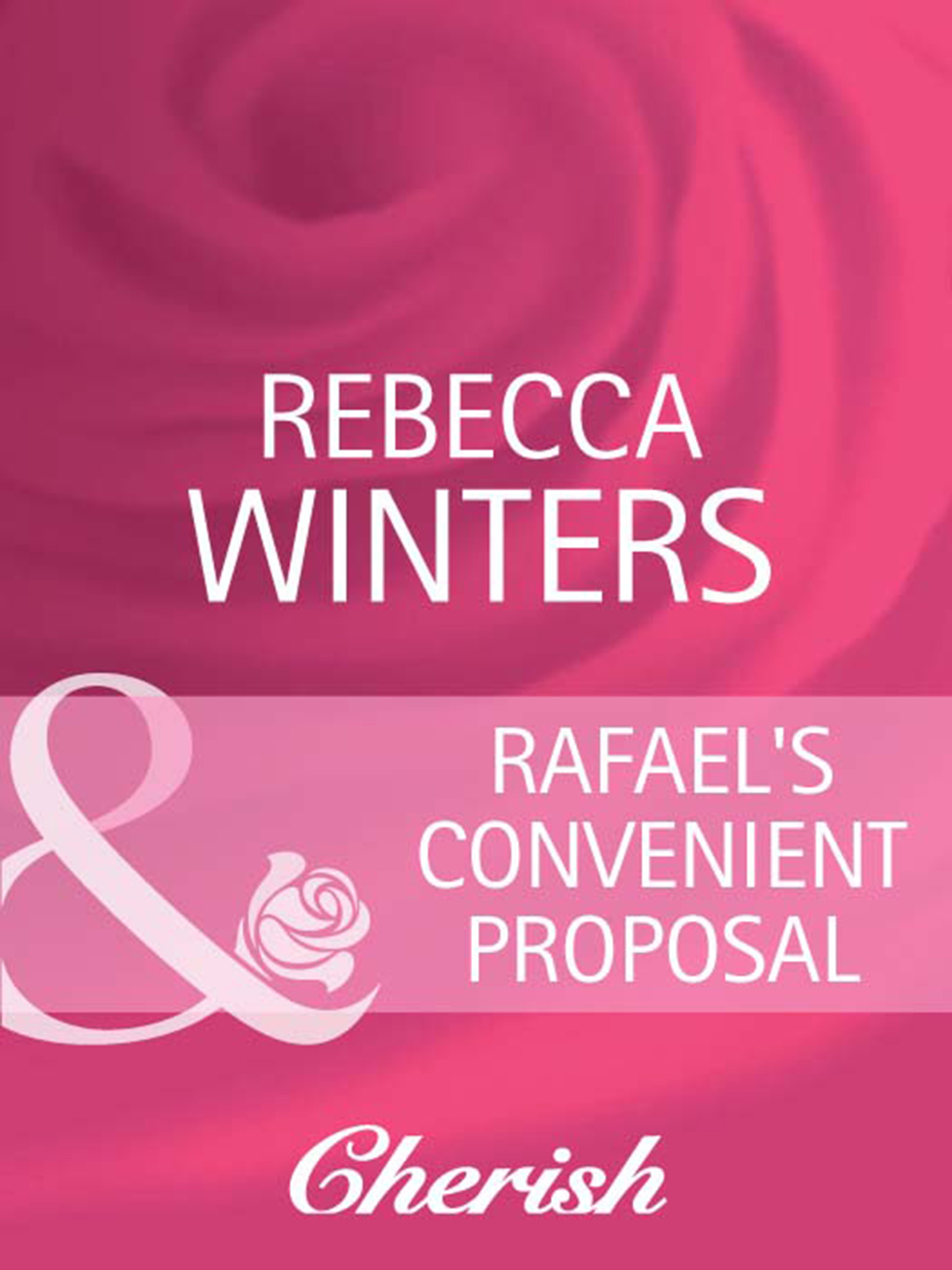 Обложка книги «Rafael's Convenient Proposal»