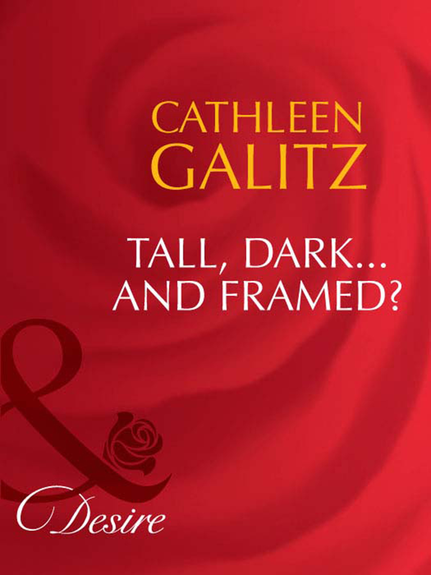 Обложка книги «Tall, Dark...And Framed?»
