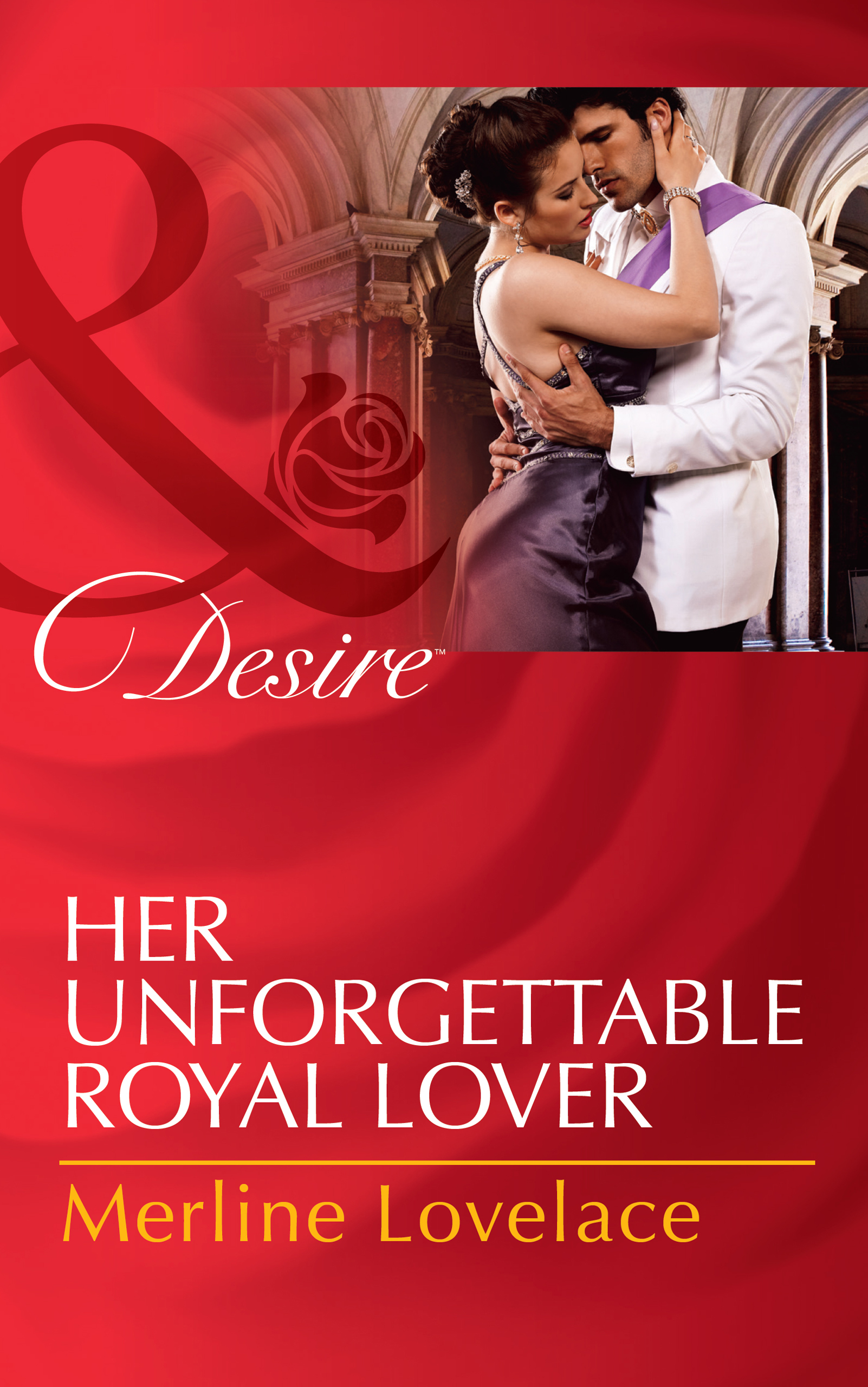 Обложка книги «Her Unforgettable Royal Lover»