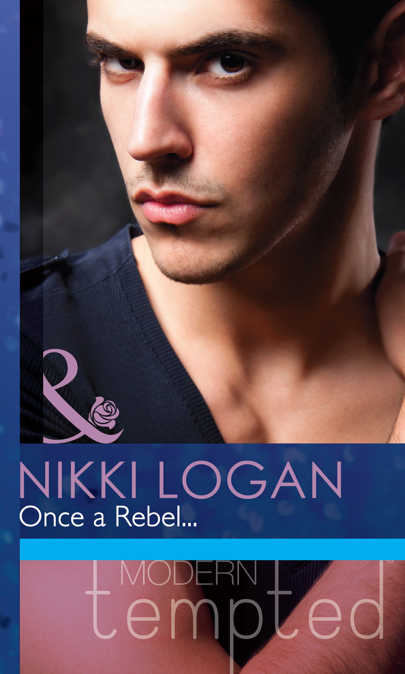 Обложка книги «Once a Rebel...»