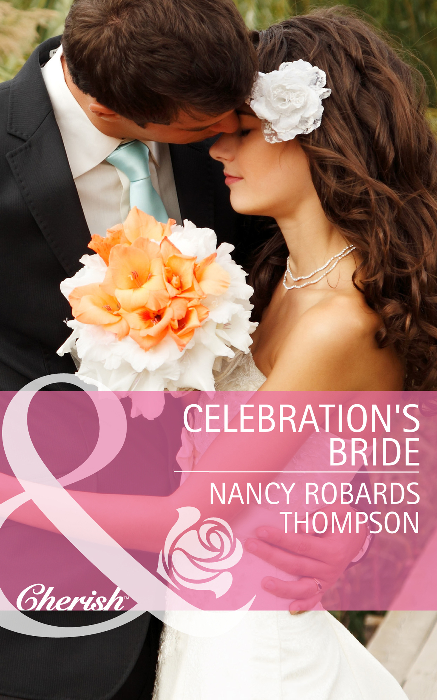 Обложка книги «Celebration's Bride»