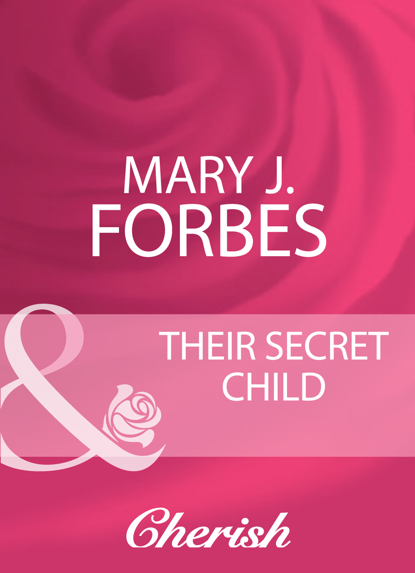 Обложка книги «Their Secret Child»