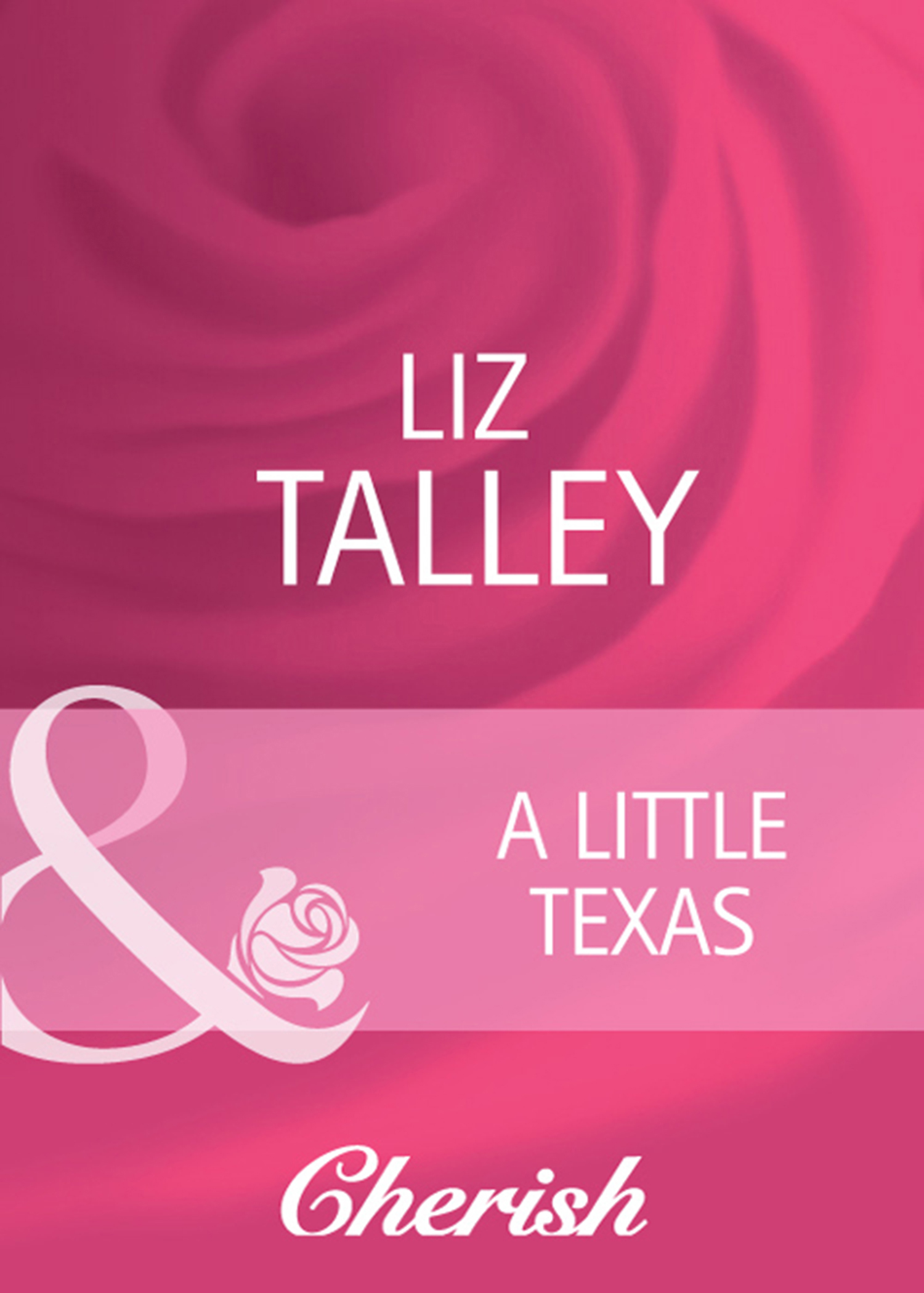 Обложка книги «A Little Texas»