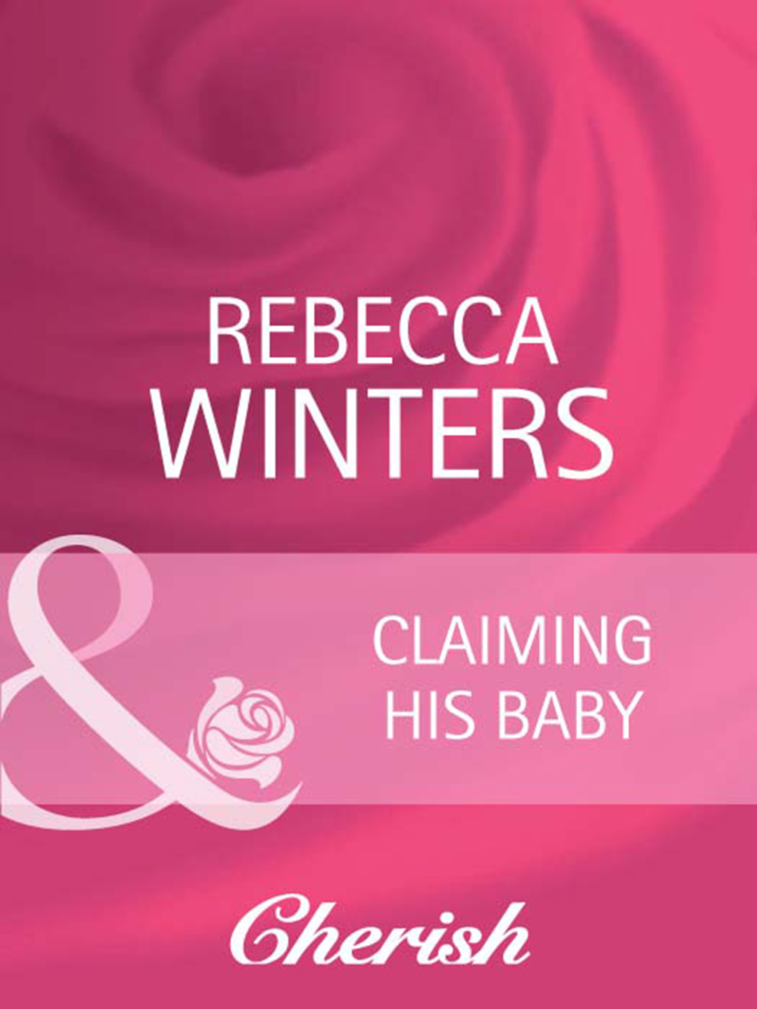 Обложка книги «Claiming His Baby»
