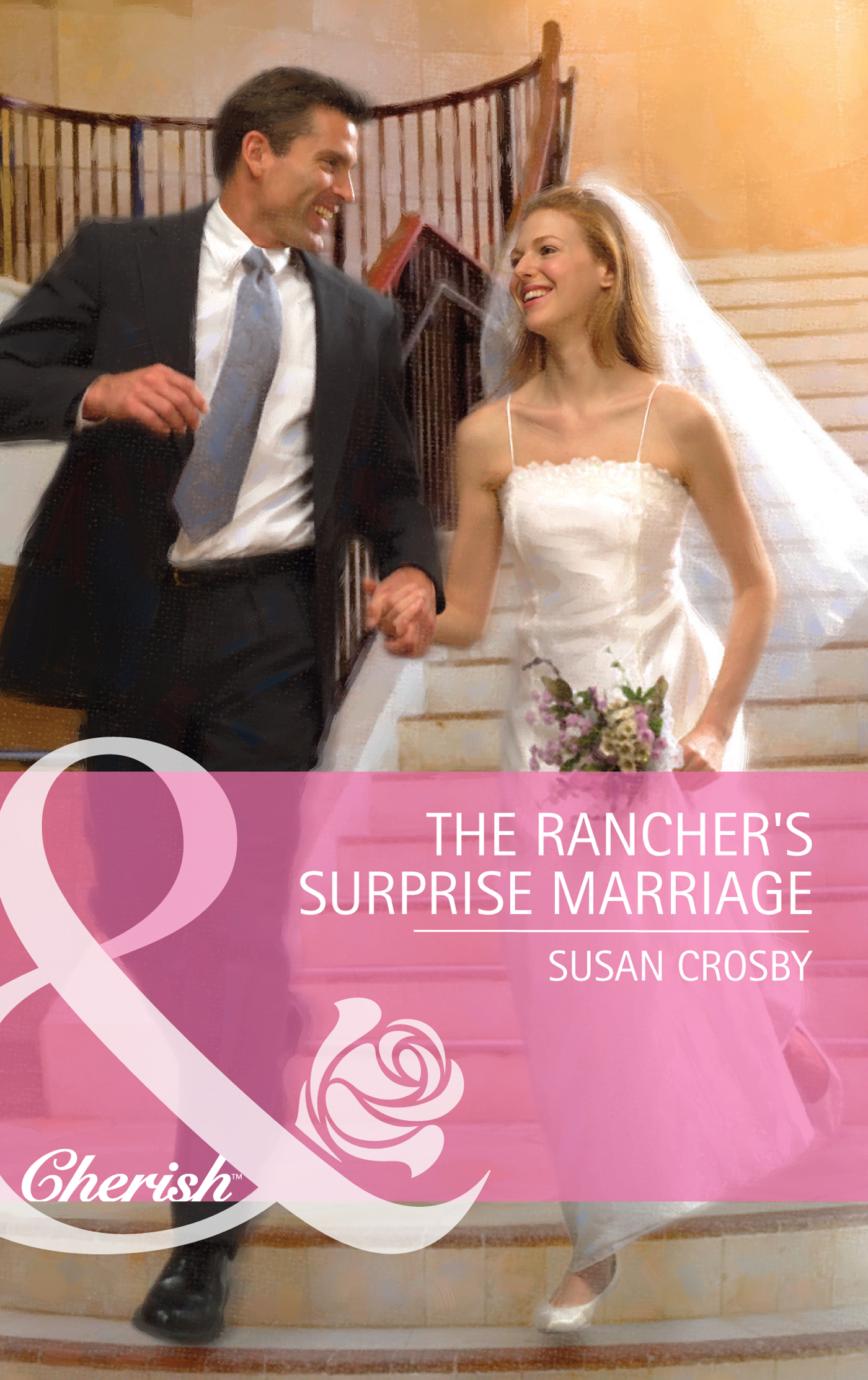 Обложка книги «The Rancher's Surprise Marriage»