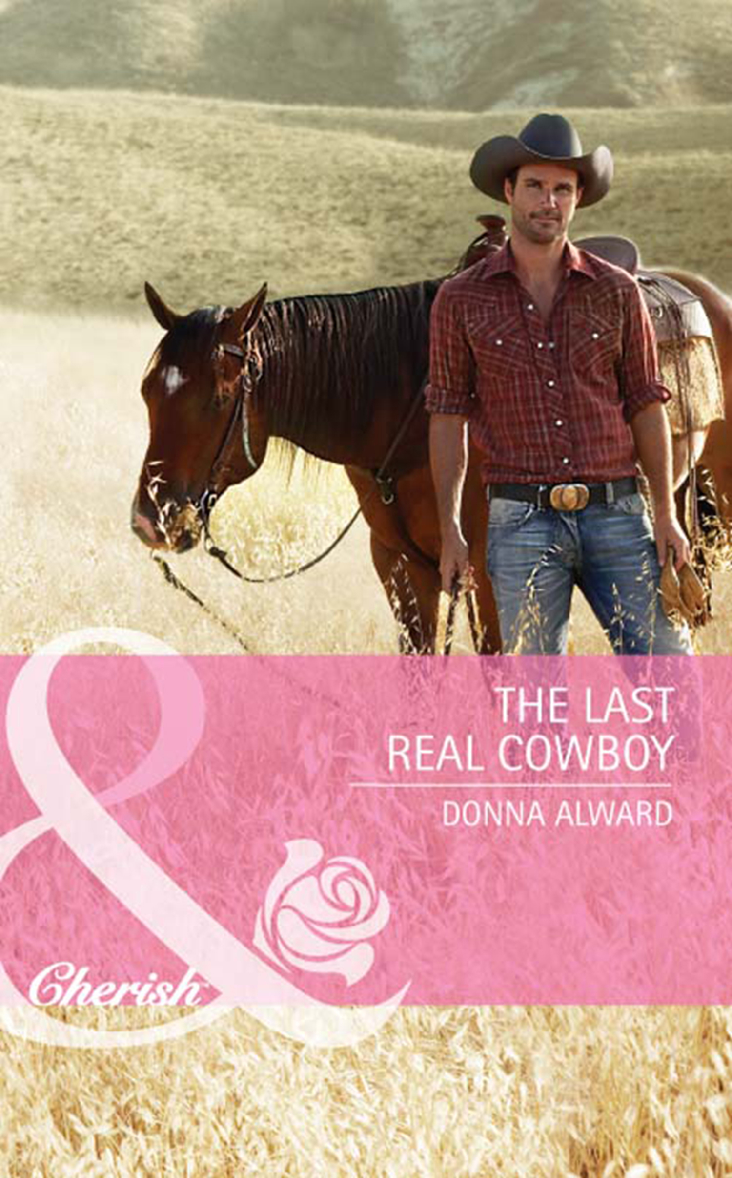 Обложка книги «The Last Real Cowboy»