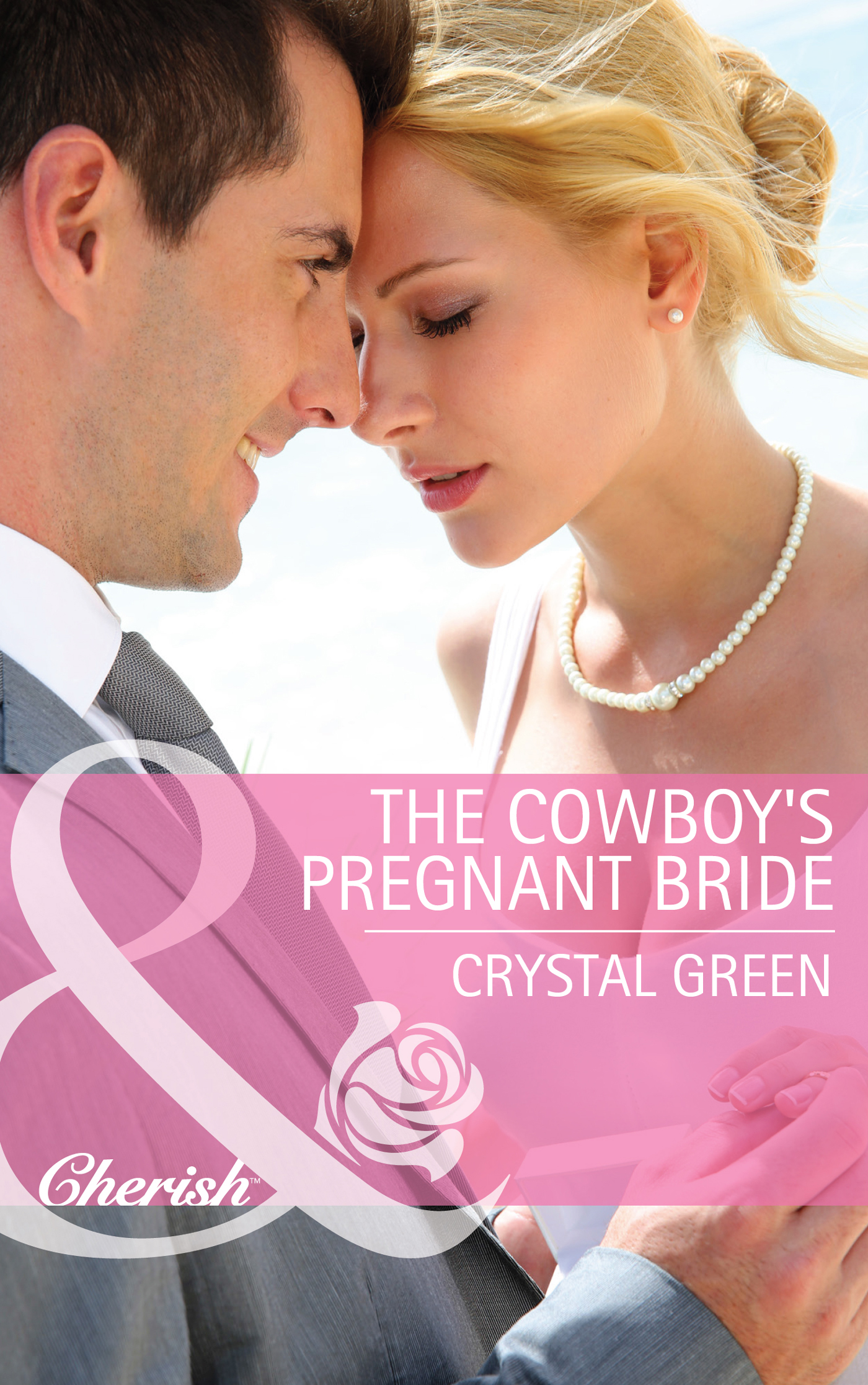 Обложка книги «The Cowboy's Pregnant Bride»