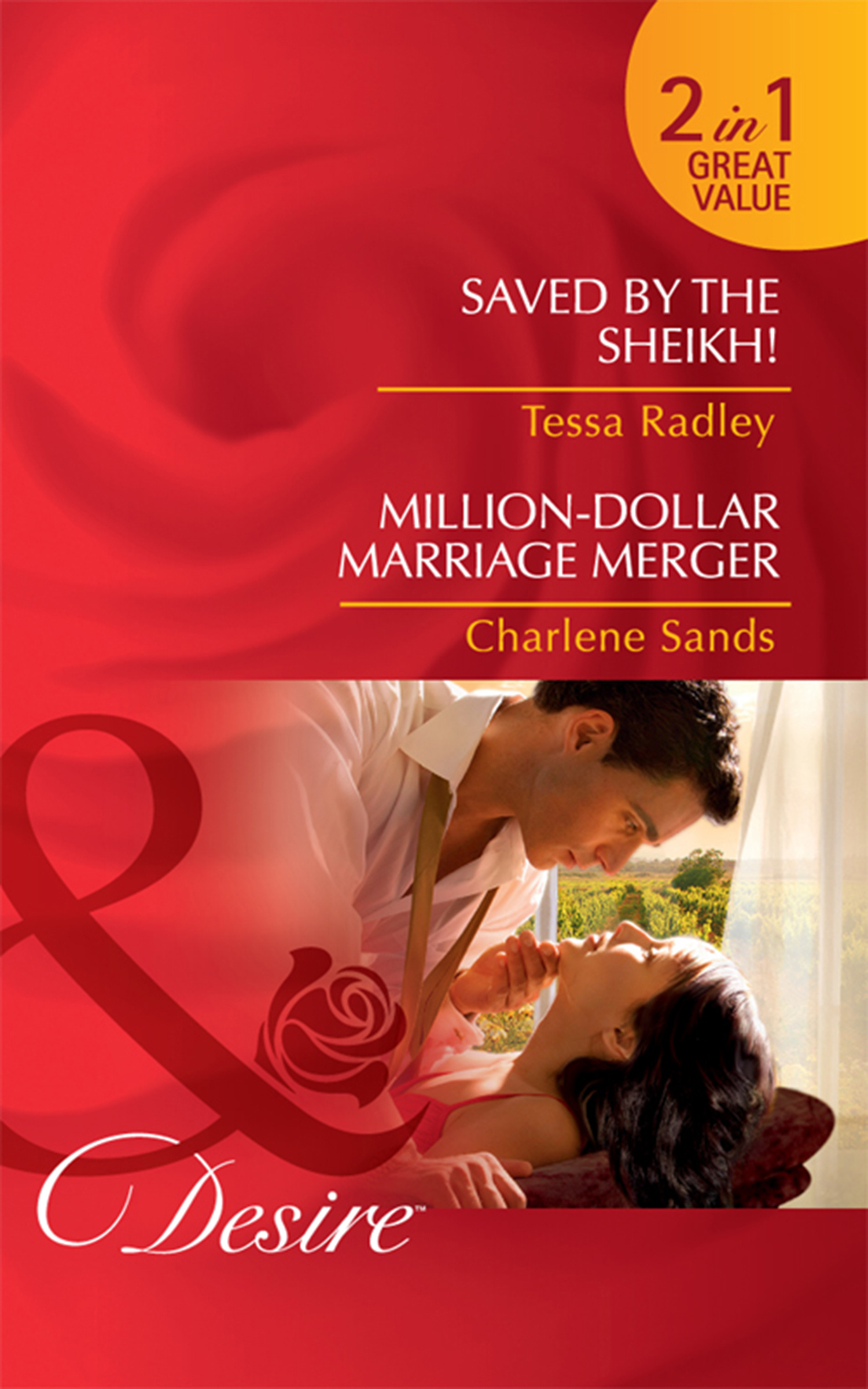 Обложка книги «Saved by the Sheikh! / Million-Dollar Marriage Merger: Saved by the Sheikh! / Million-Dollar Marriage Merger»