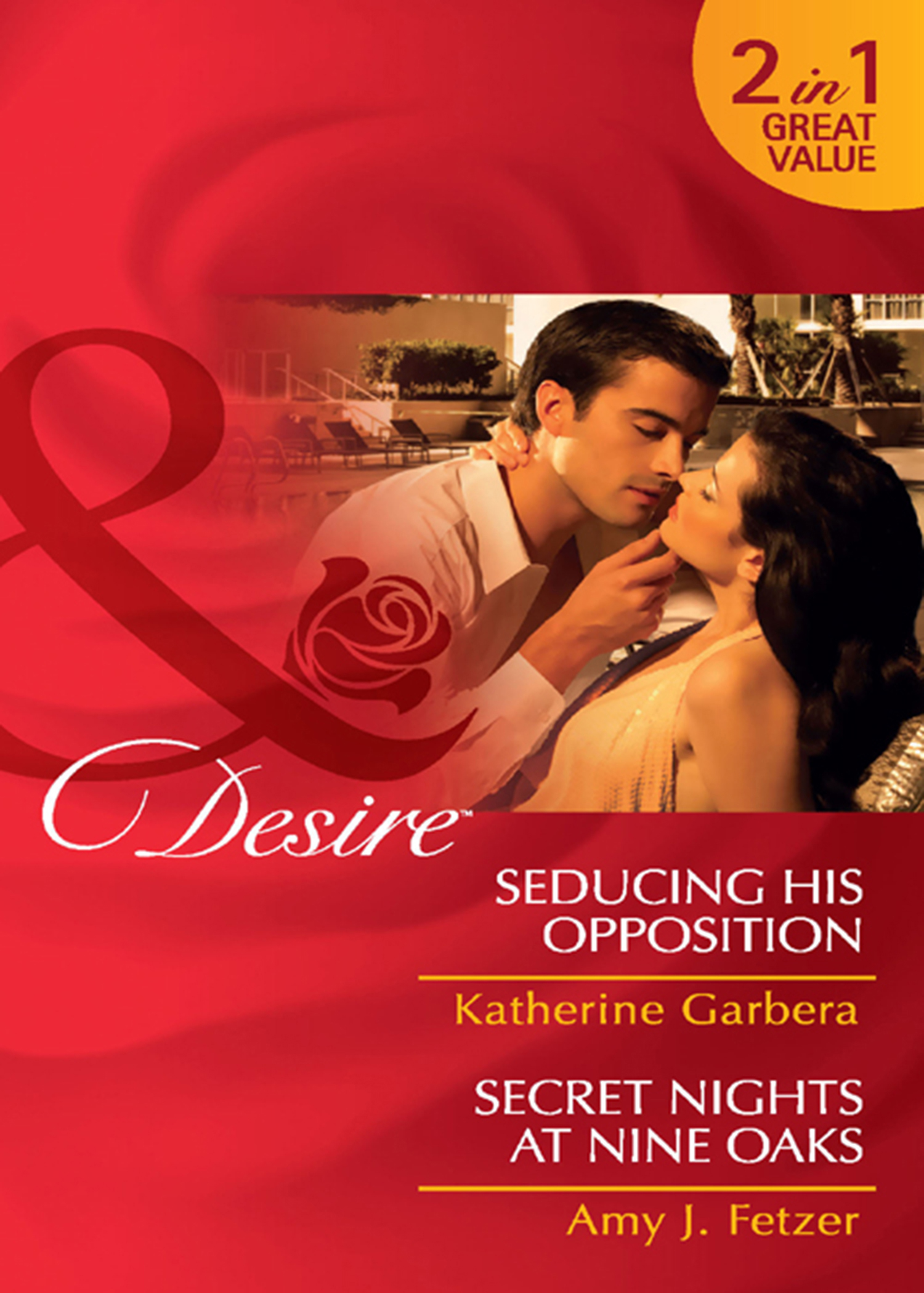 Обложка книги «Seducing His Opposition / Secret Nights at Nine Oaks: Seducing His Opposition»